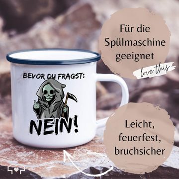 Shirtracer Tasse Bevor du fragst: Nein! - Sensenmann - Schwarz, Stahlblech, Statement Sprüche