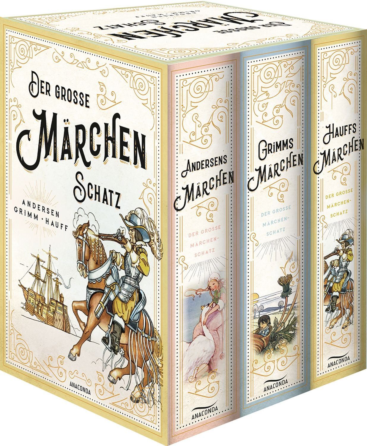 Der große Märchenschatz (Andersens Märchen - Grimms Märchen - Hauffs M / Wilhelm Grimm, Jacob Grimm, Wilhelm Hauff, Hans Christian Andersen