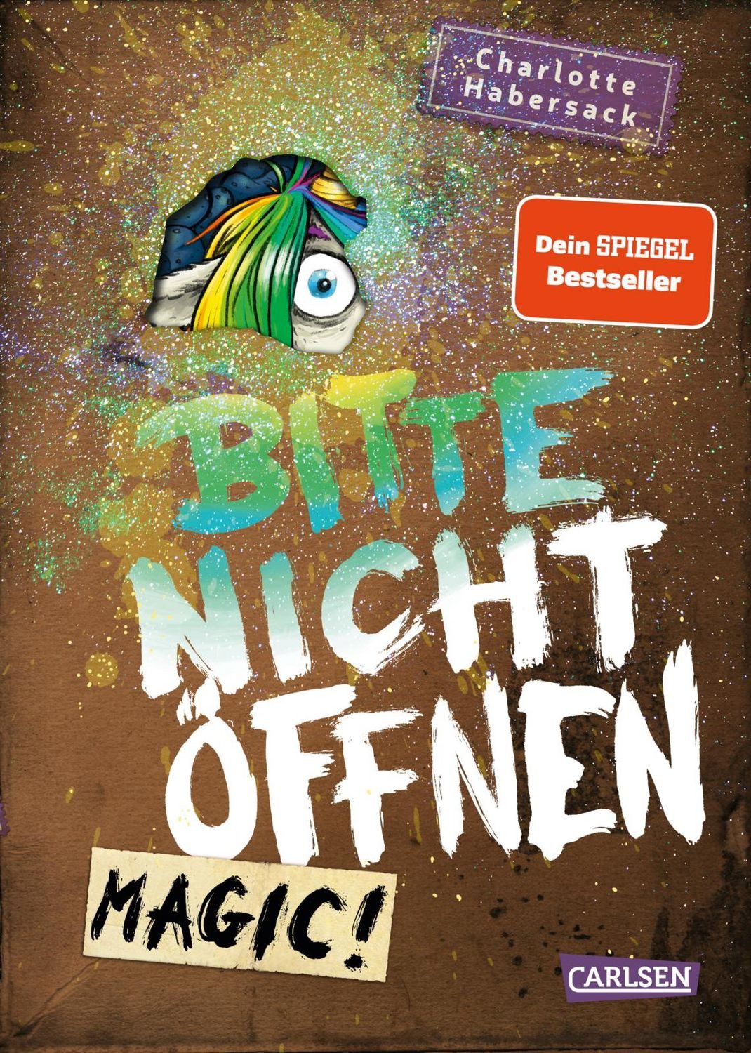 Bitte nicht öffnen 5: Magic! / Charlotte Habersack