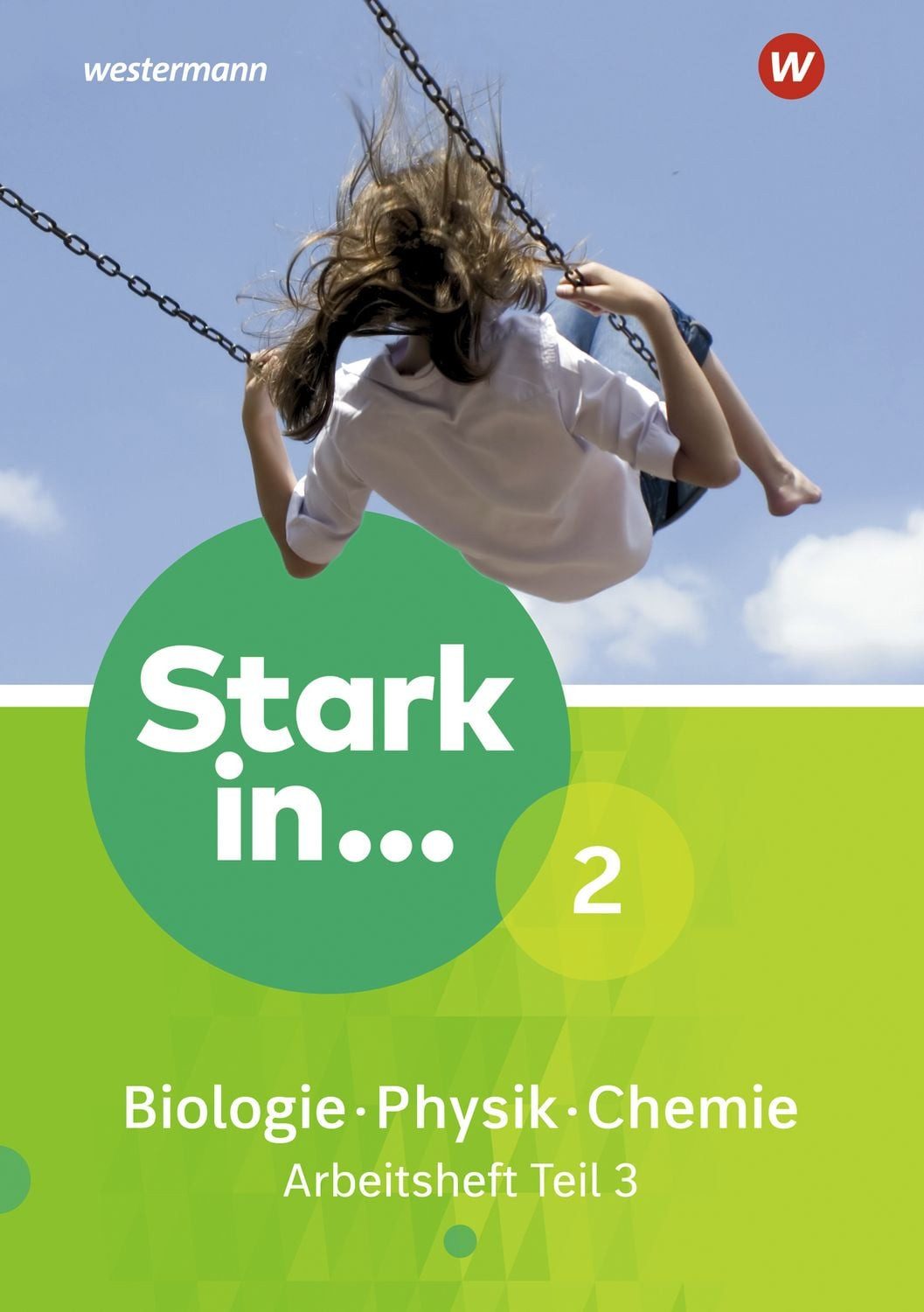 Stark in Biologie/Physik/Chemie - Ausgabe 2017 / diverse