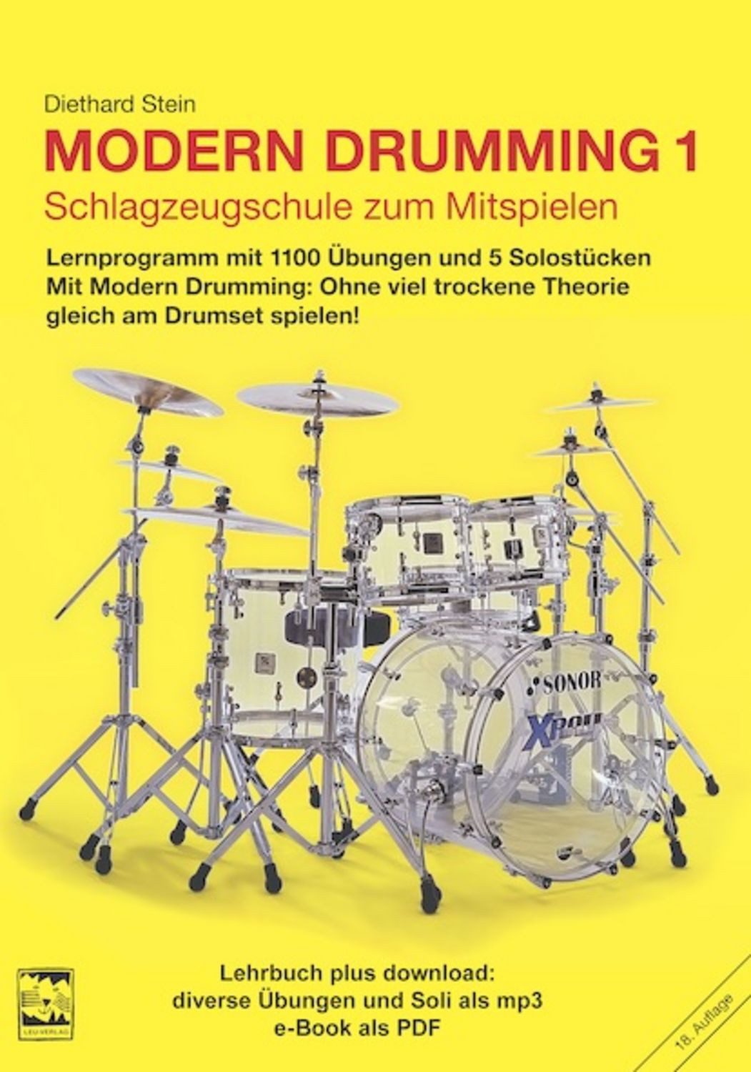 Modern Drumming 1. Schlagzeugschule mit mp3 download zum Mitspielen / Diethard Stein