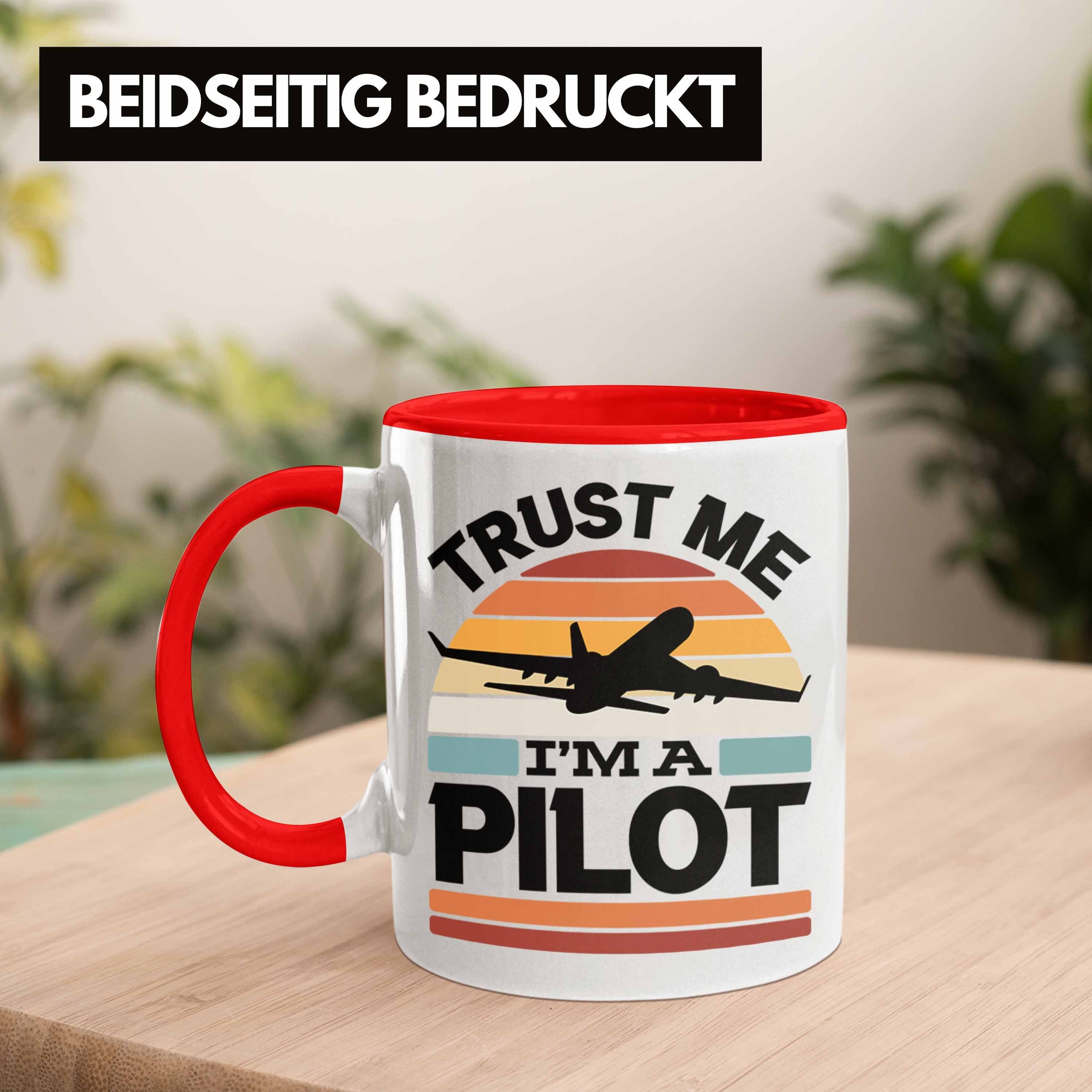 Flugzeuge Pilot Geschenkide Tasse Bester Trust Me Pilot I'm A Geschenk Trendation Tasse Rot