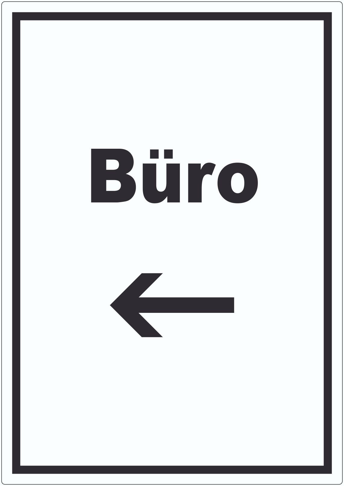 HB-Druck Aufkleber Büro Aufkleber mit Text und Richtungspfeil links Office Bureau, wetterfest, UV-beständig, kratzfest