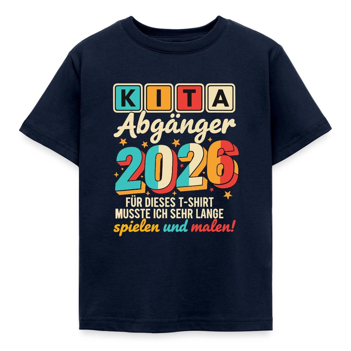 T-Shirt Kita Abgänger 2026 Spielen Und Malen Kinder T-Shirt