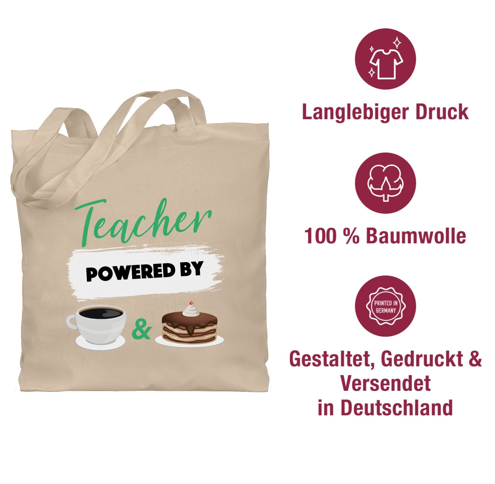 Shirtracer Umhängetasche Teacher powered by 3 Naturweiß cake, & coffee Lehrer