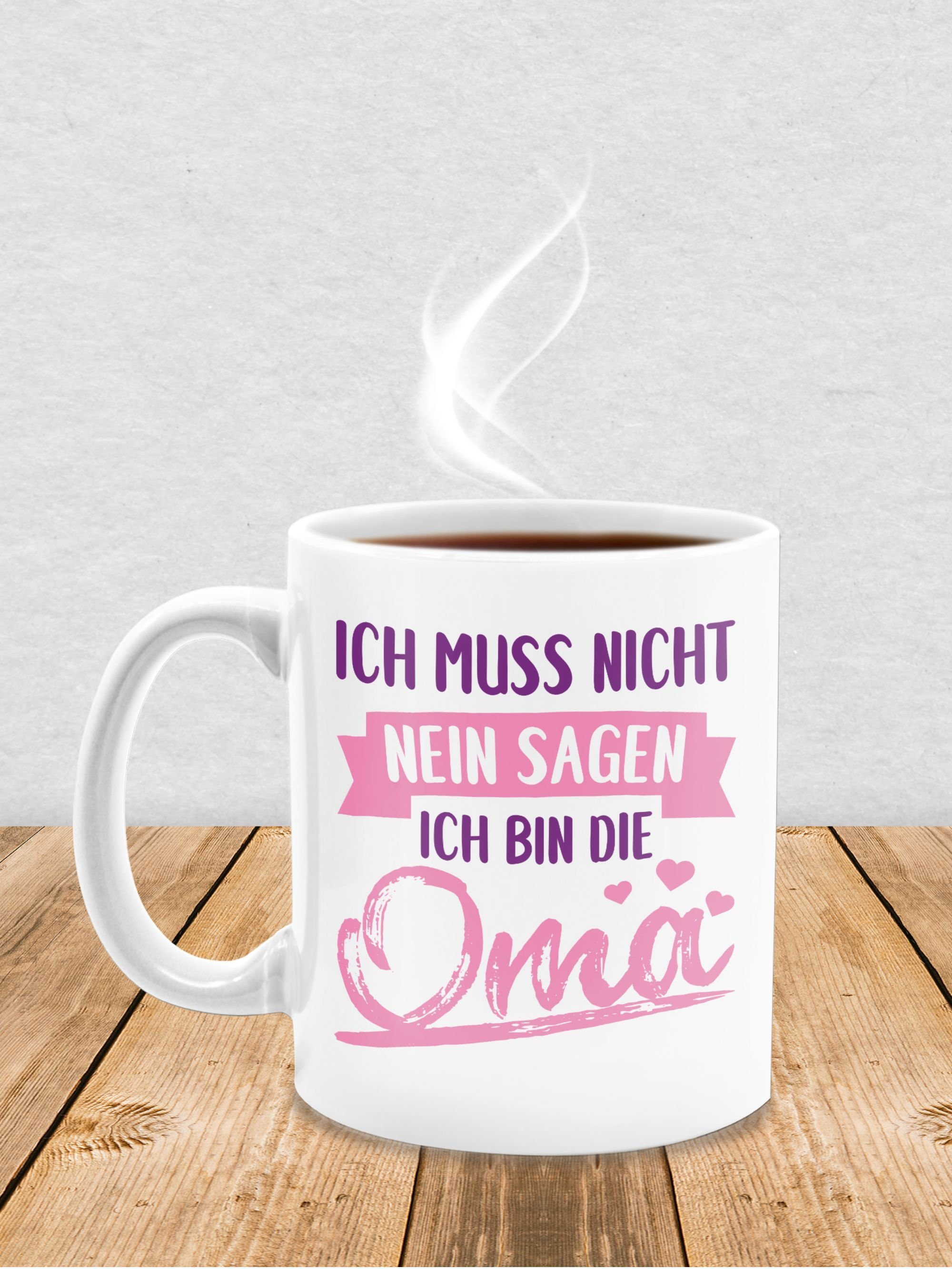 muss Tasse die nein 2 Statement Rosa/lila, Weiß Oma nicht Ich - Shirtracer ich Keramik, sagen bin