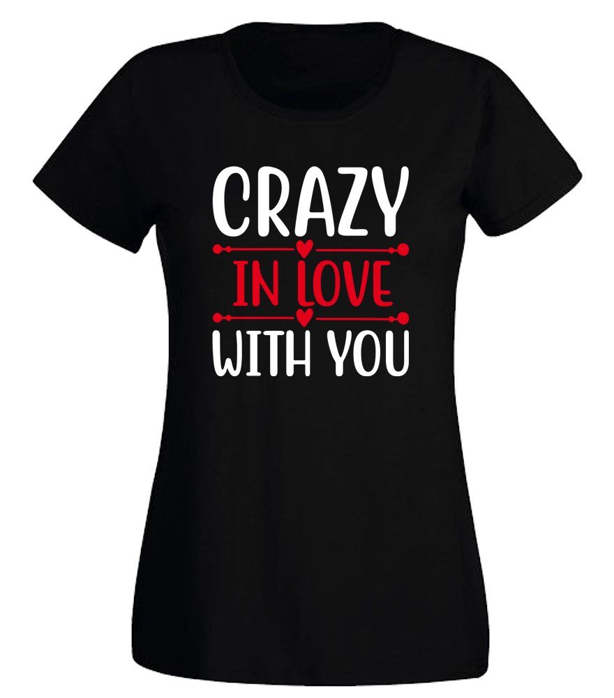 G-graphics Print-Shirt Crazy in love with you Slim-fit Damen T-Shirt mit Frontprint zum Valentinstag