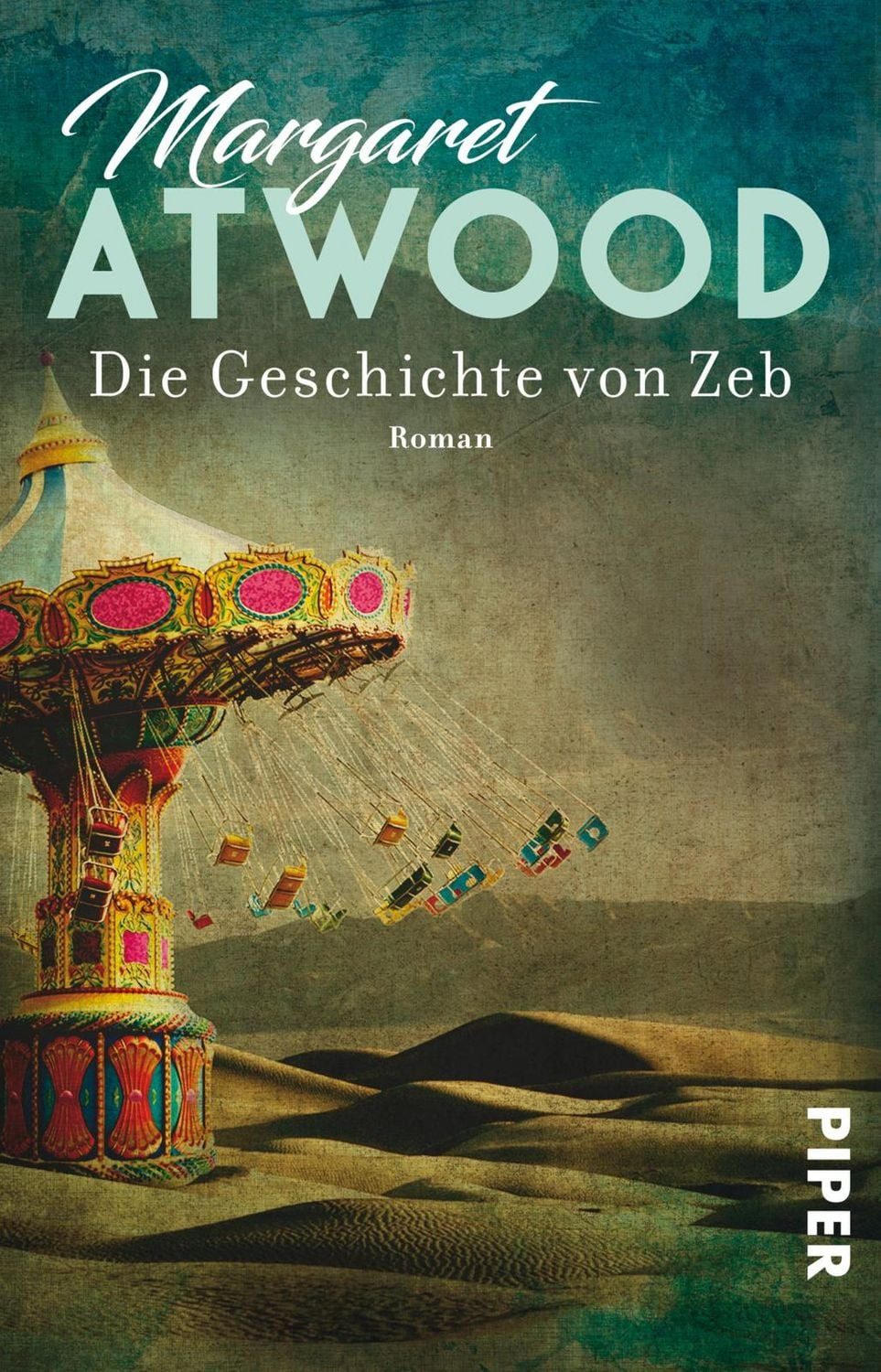 Die Geschichte von Zeb / Margaret Atwood