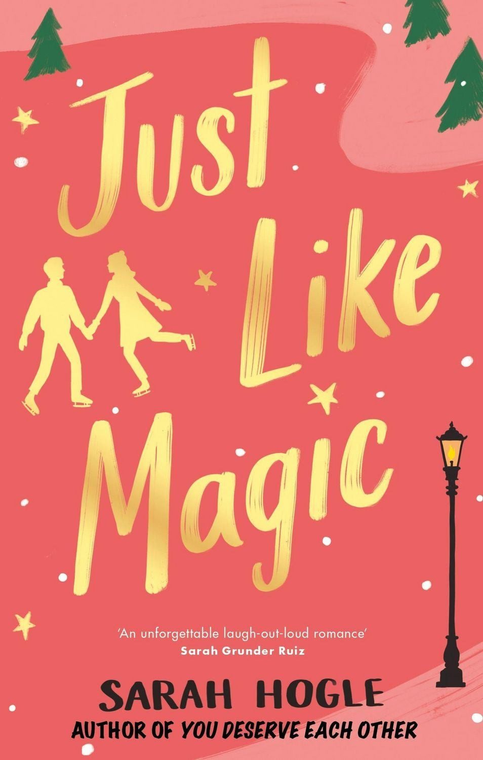 Just Like Magic / Sarah Hogle