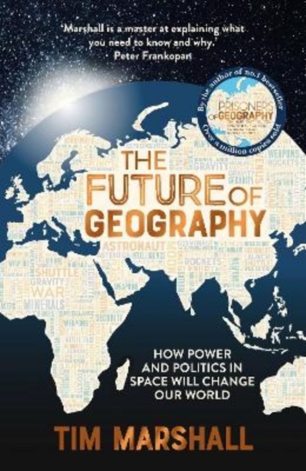 The Future of Geography / Tim Marshall