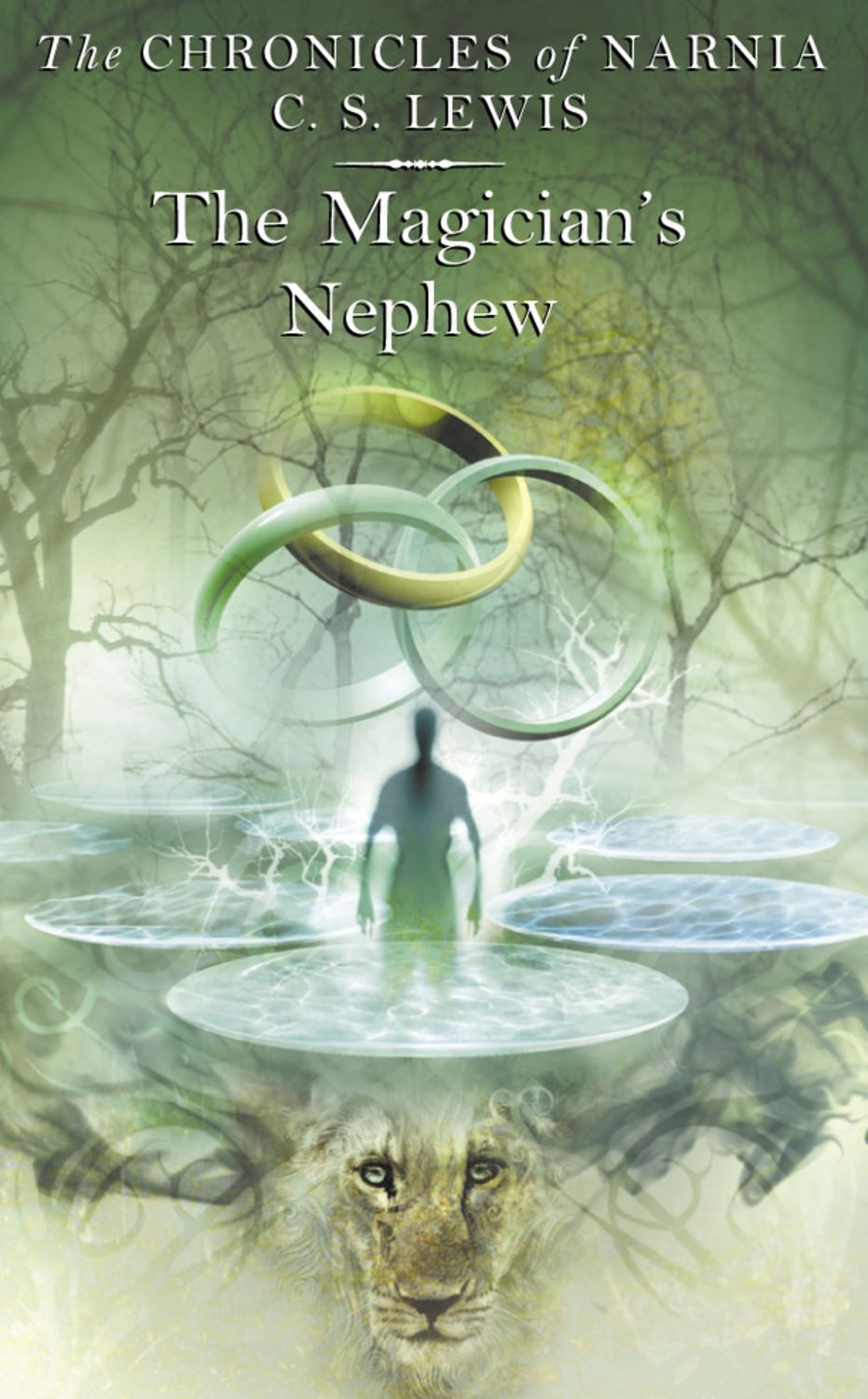 The Chronicles of Narnia 1. The Magician's Nephew / C. S. Lewis