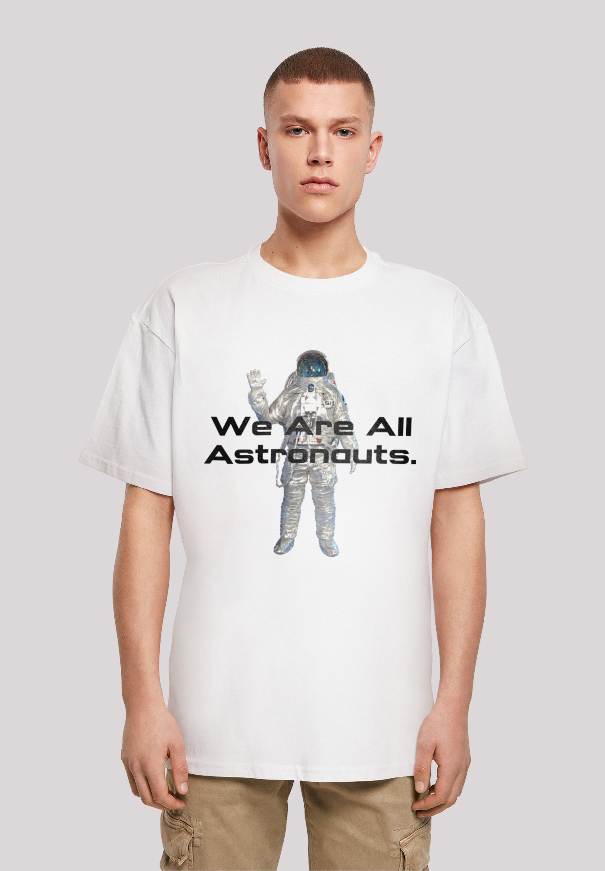 F4NT4STIC T-Shirt PHIBER SpaceOne We are all astronauts Print weiß