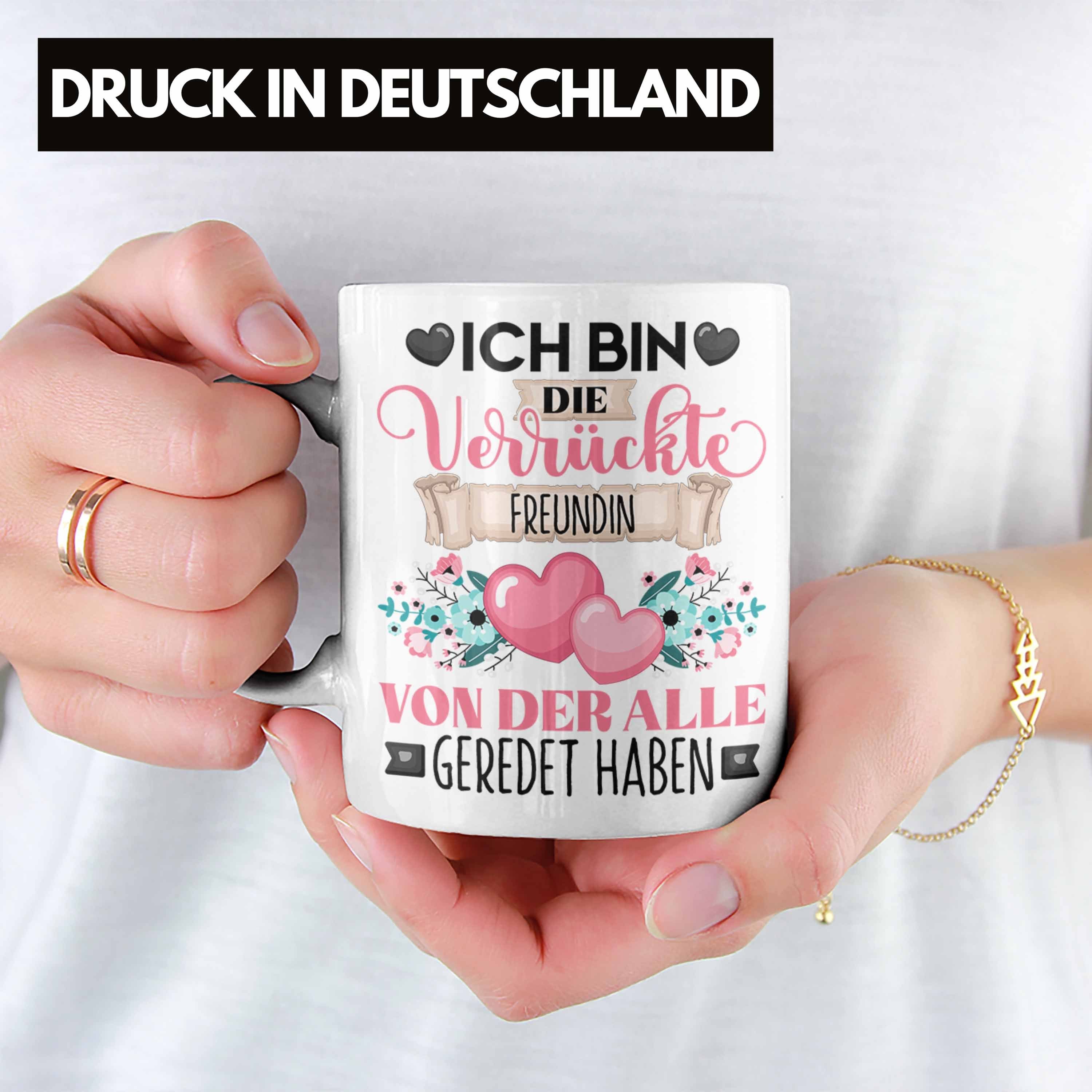 Tasse Tasse Lustiger Verrü Die Freundin Weiss Spruch Geschenk Geschenkidee Ich Bin Trendation