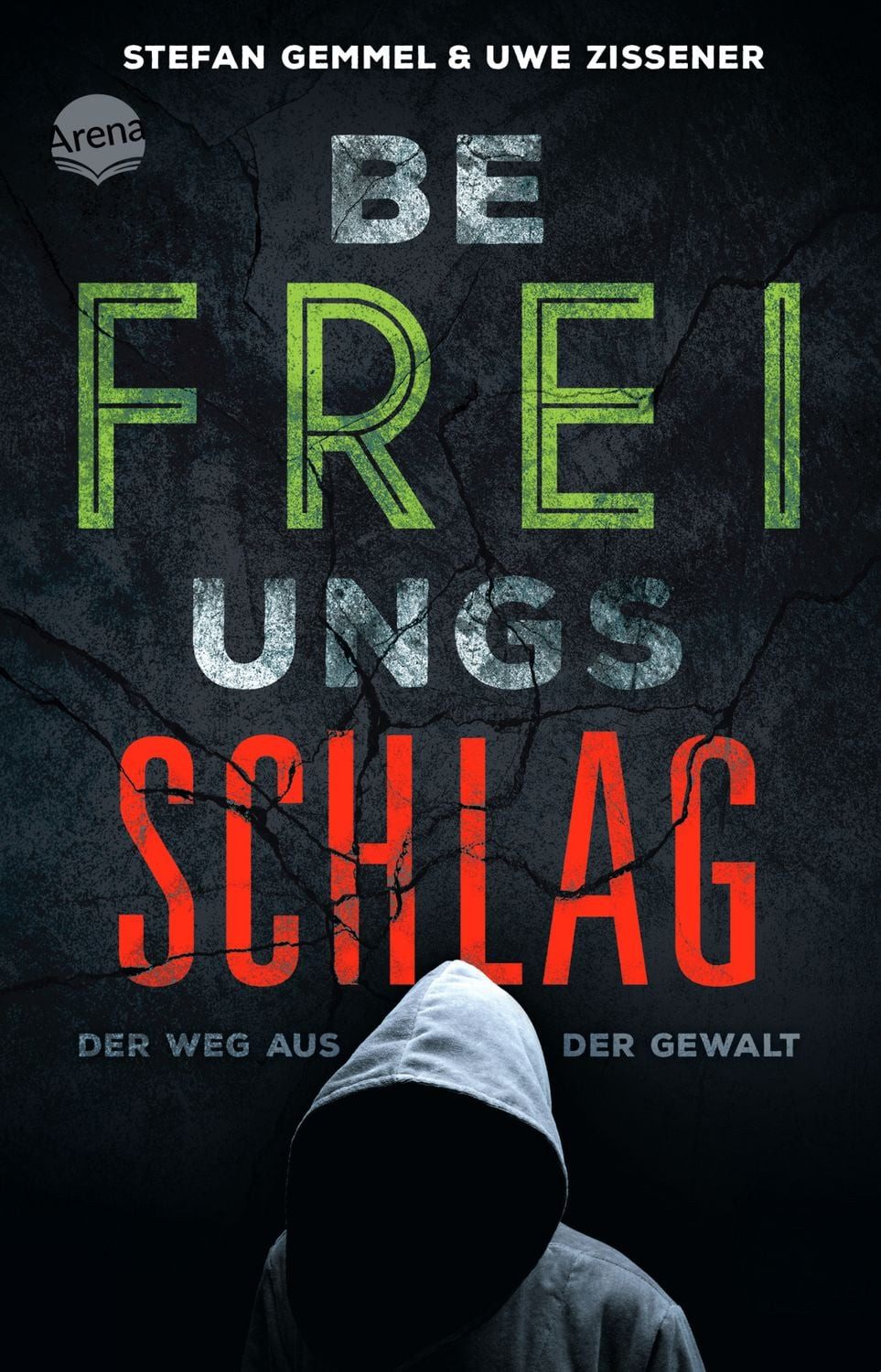 Befreiungsschlag / Stefan Gemmel, Uwe Zissener