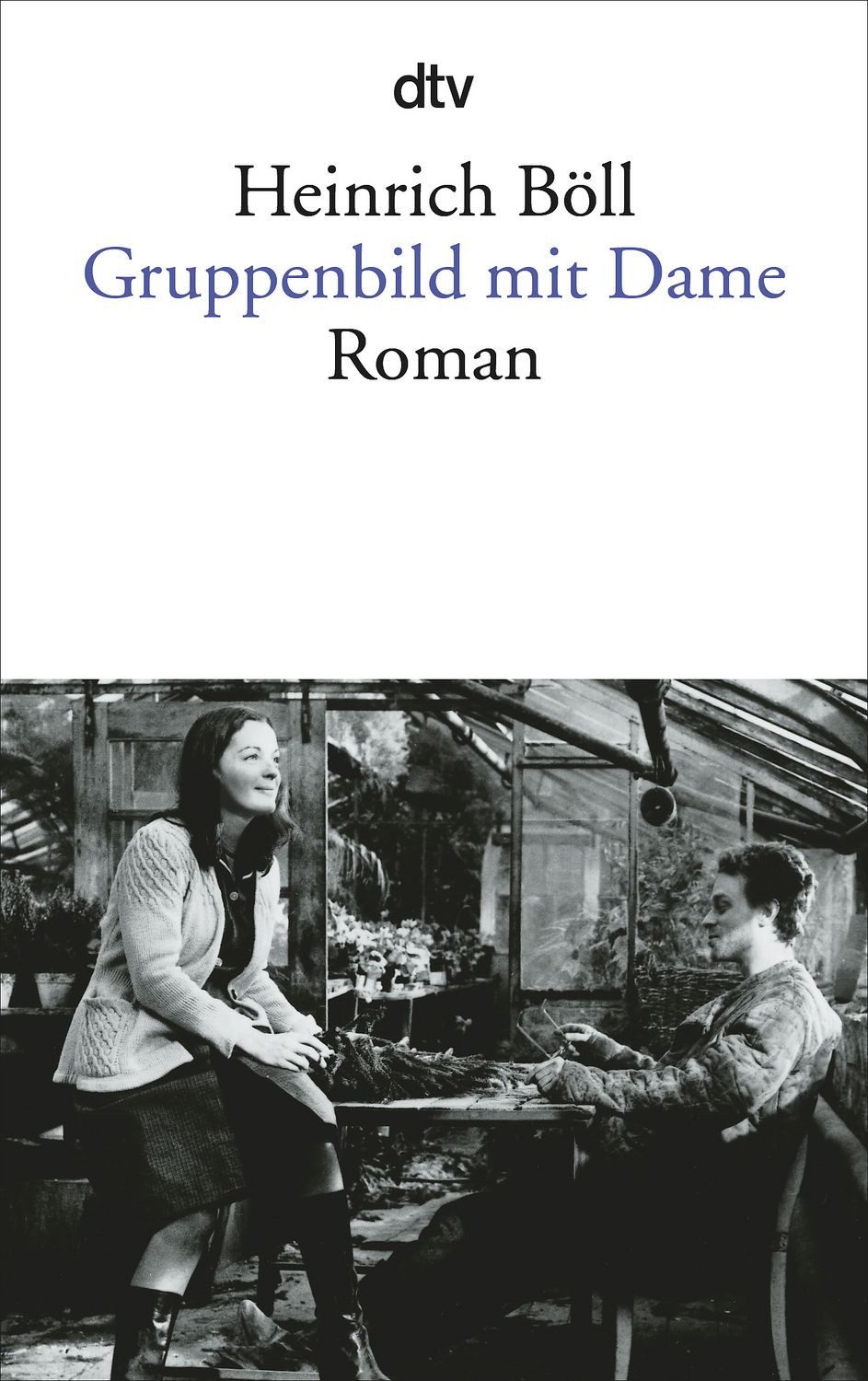 Gruppenbild mit Dame / Heinrich Böll