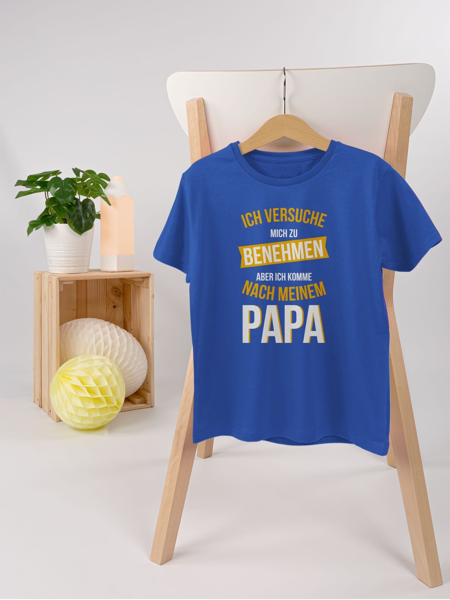 Shirtracer T-Shirt Versuche Kinder Statement Sprüche Papa Royalblau nach komme benehmen mich zu 2