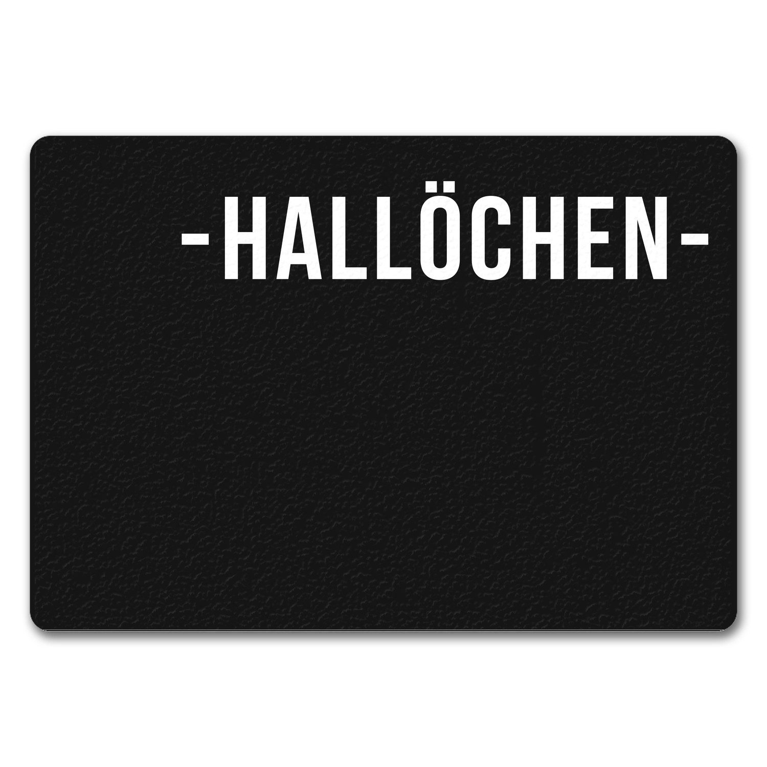Fußmatte Hallöchen Dialektgrüße Fußmatte ohne Rand Fußabtreter