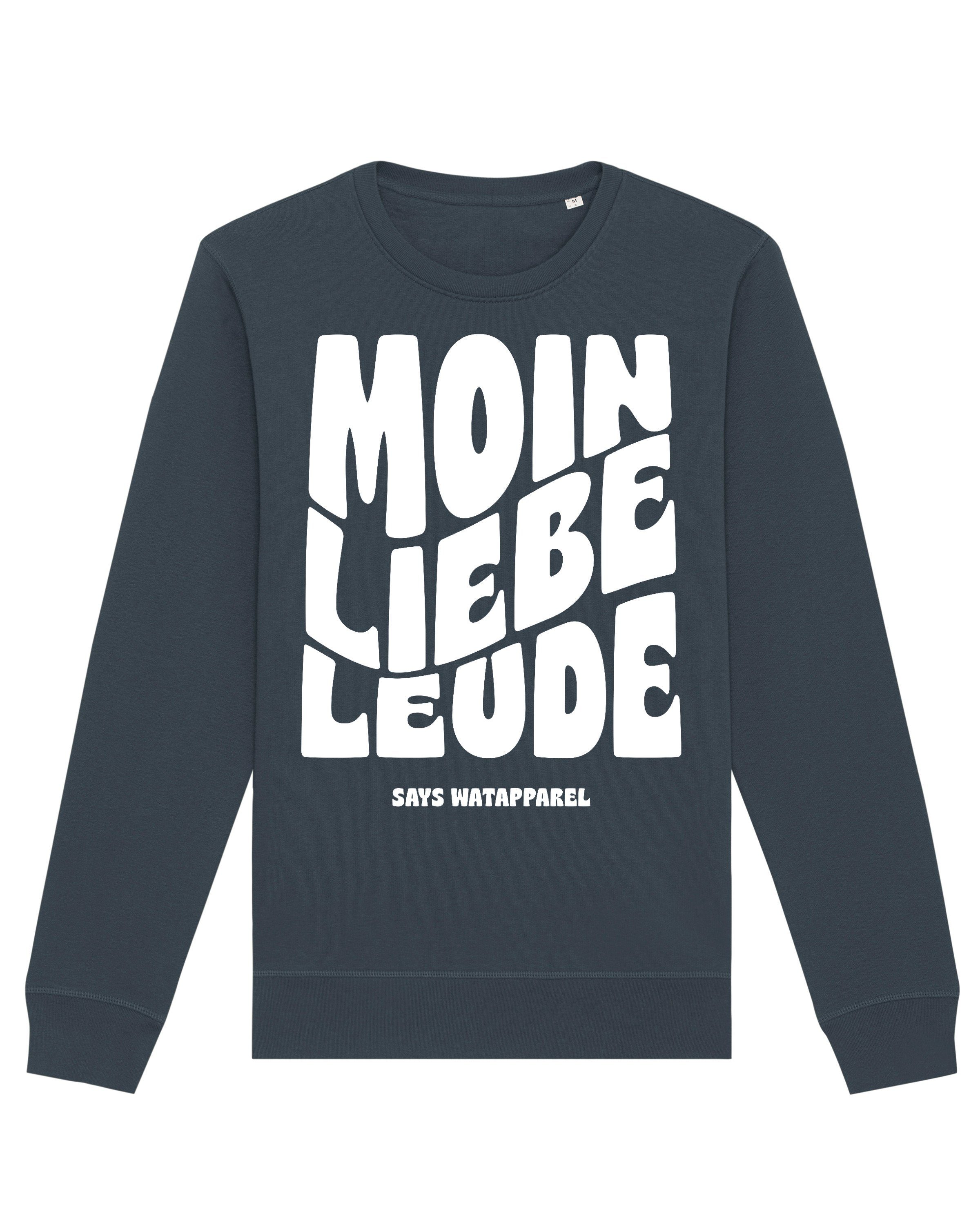 graublau liebe Apparel Moin (1-tlg) Sweatshirt meliert Leude wat?