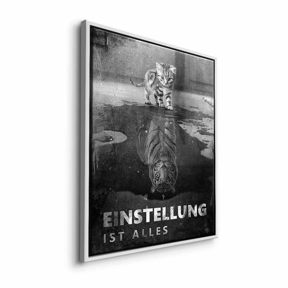 Leinwandbild, alles is everything Leinwandbild DOTCOMCANVAS® Mindset #Tiger Englisch, ist Mo xxl goldener Rahmen Einstellung