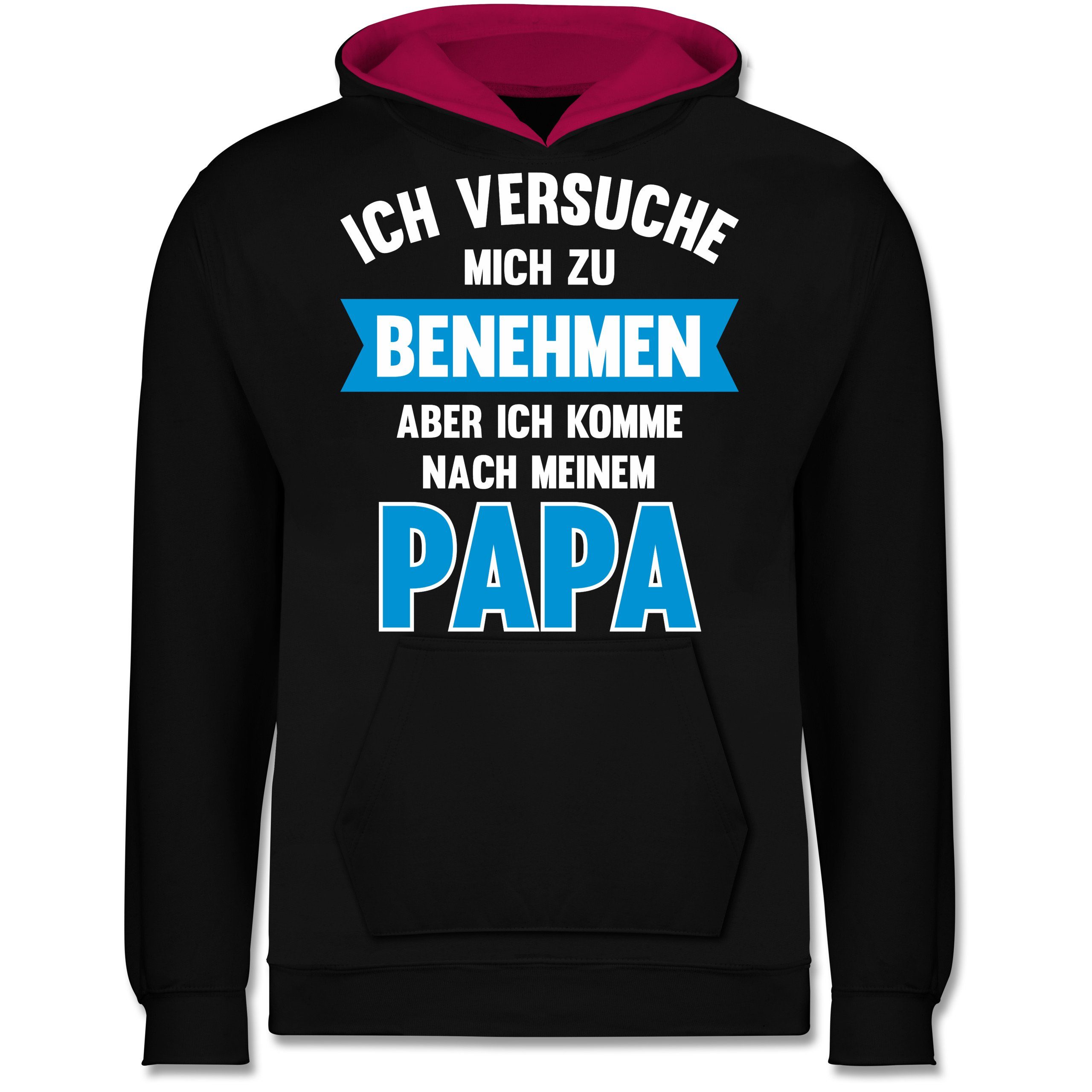 Shirtracer Hoodie »Ich versuche mich zu benehmen aber ich komme nach