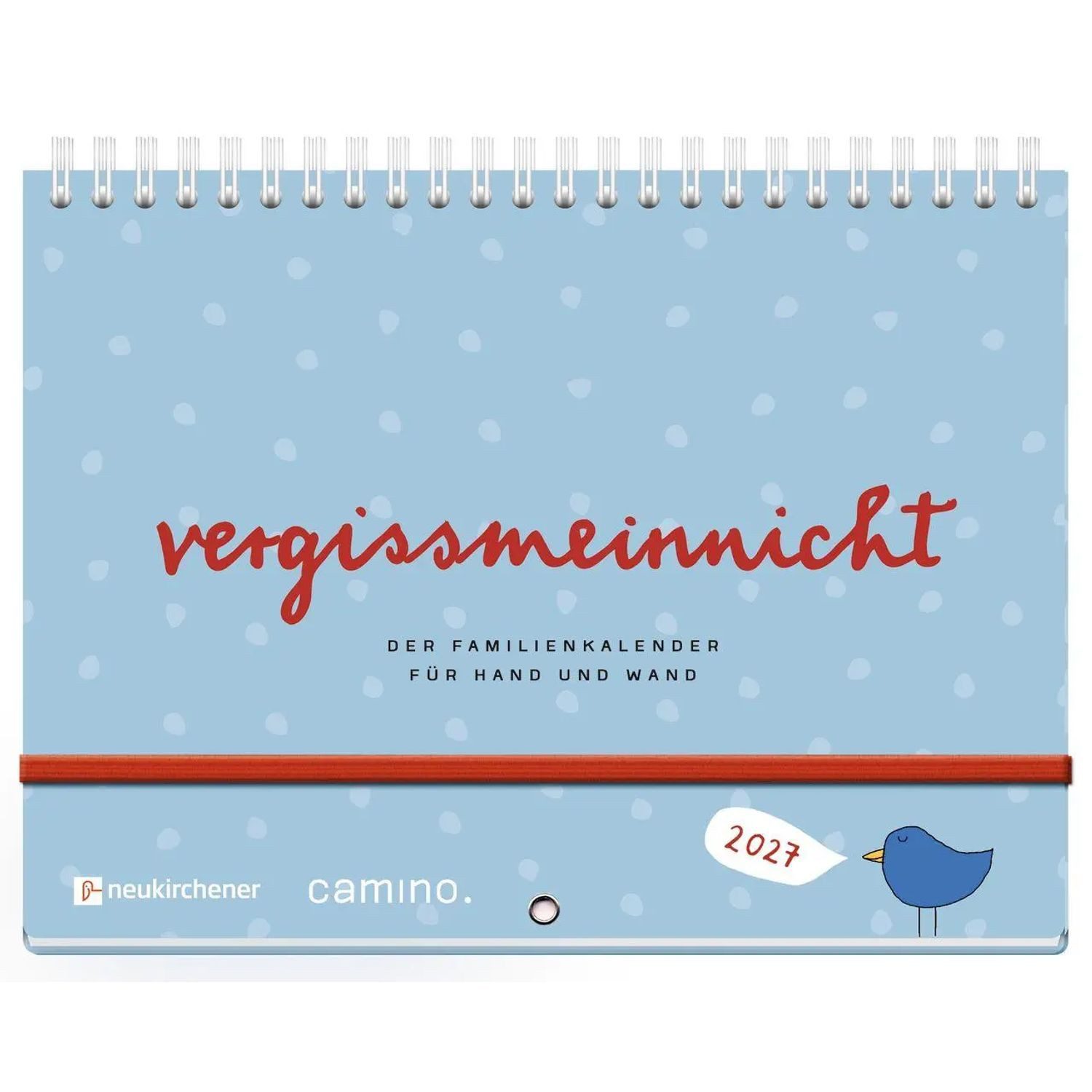 camino Wandkalender vergissmeinnicht 2027 - Der Familienkalender für Hand und Wand