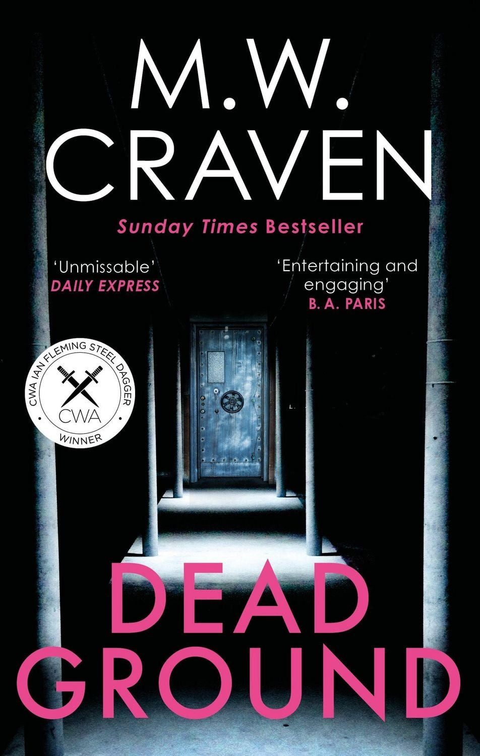 Dead Ground / M. W. Craven