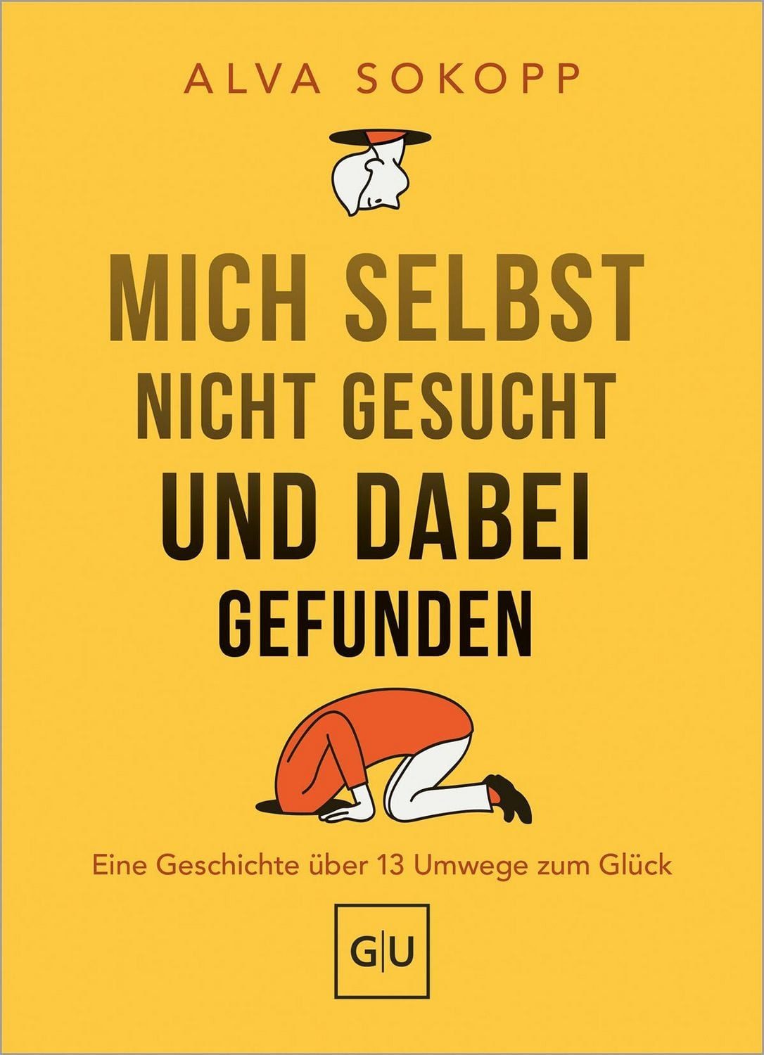 Mich selbst nicht gesucht und dabei gefunden - Vorwort von Melanie Pig / Alva Sokopp