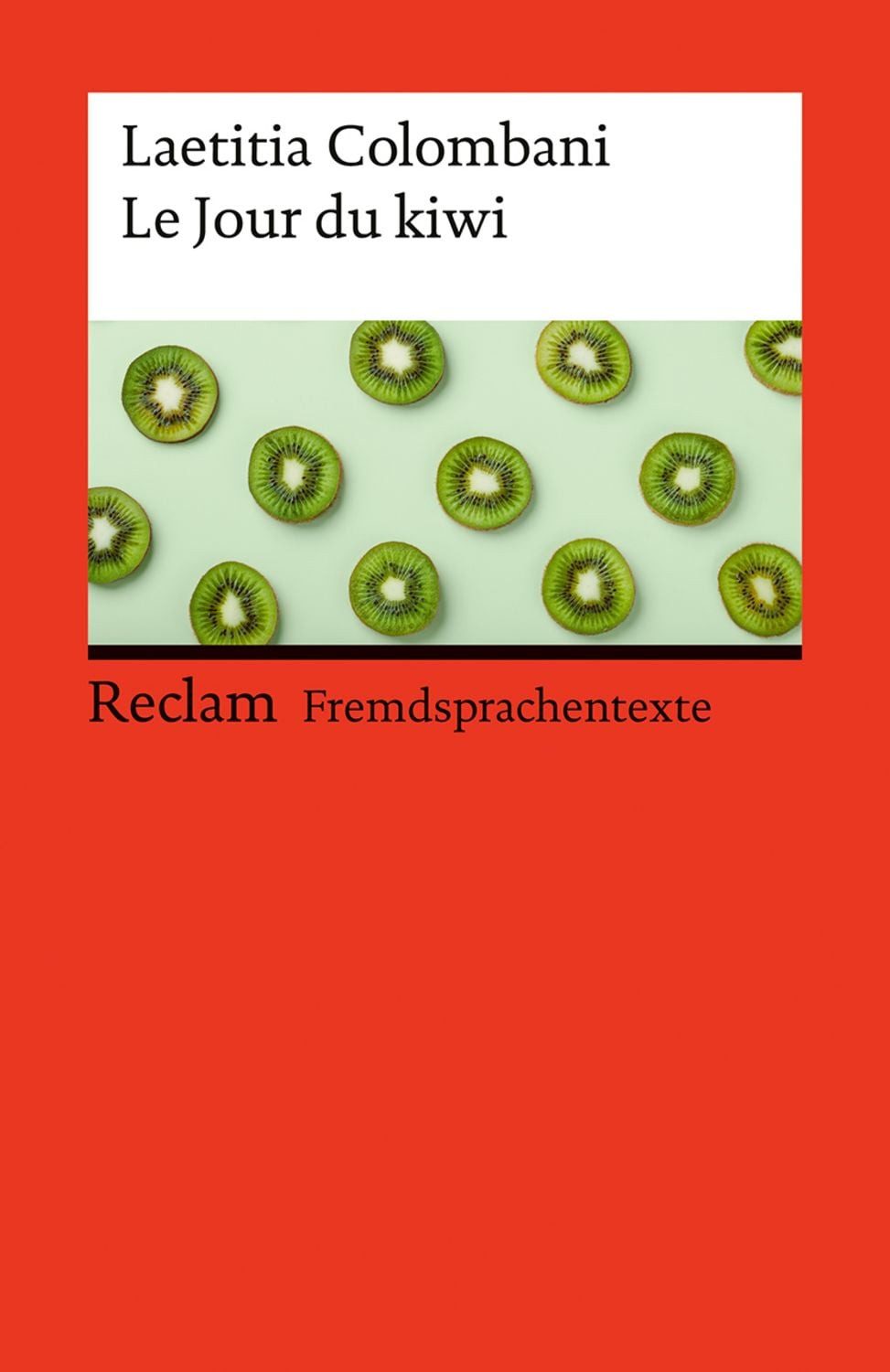 Le Jour du kiwi / Laetitia Colombani