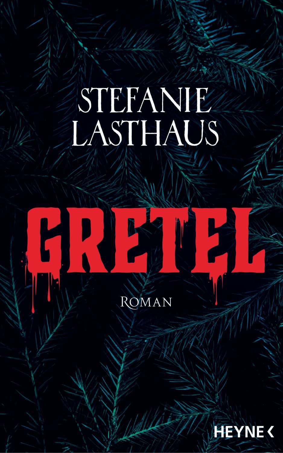 Gretel / Stefanie Lasthaus