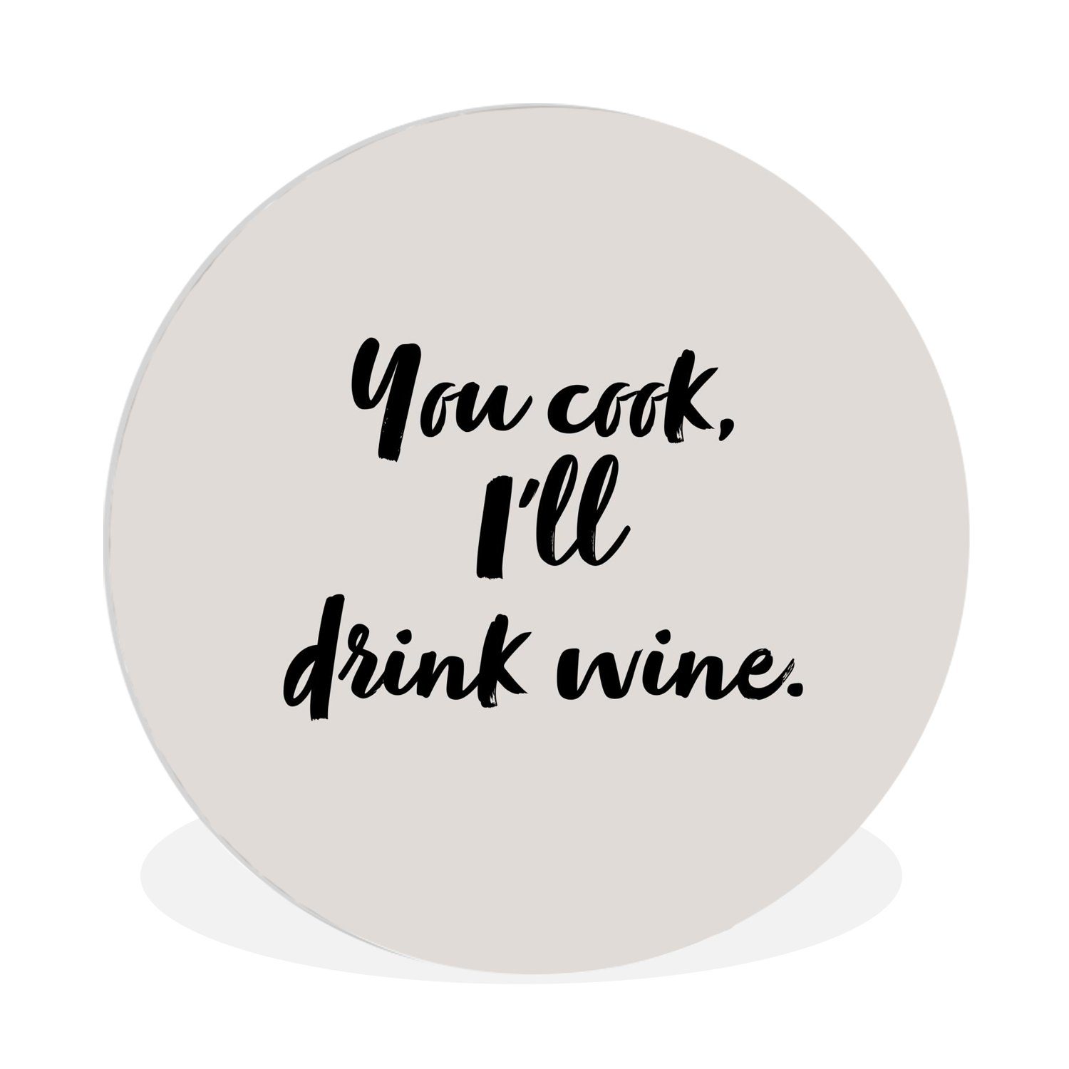 MuchoWow Gemälde Kochen Wein Du kochst, ich trinke Wein