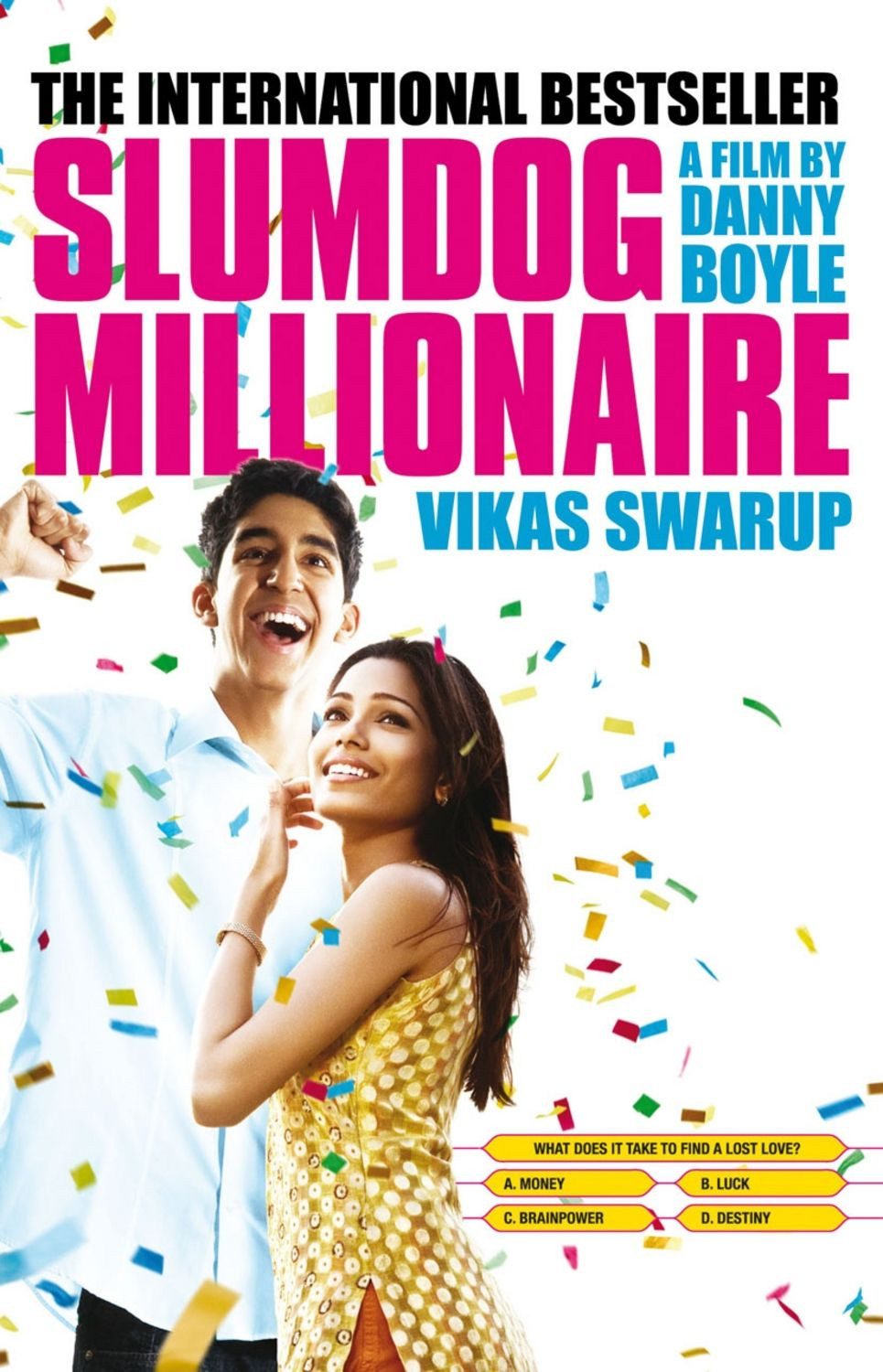 Q & A (Slumdog Millionaire) Film Tie-In / Vikas Swarup
