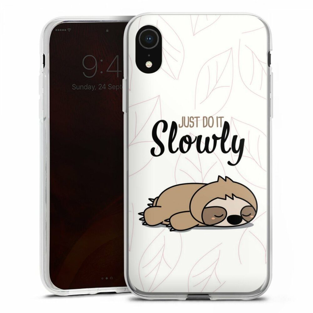 DeinDesign Handyhülle Tiere Faultier lazy sunday Just Do It Slowly Sloth, Apple iPhone Xr Silikon Hülle Bumper Case Handy Schutzhülle