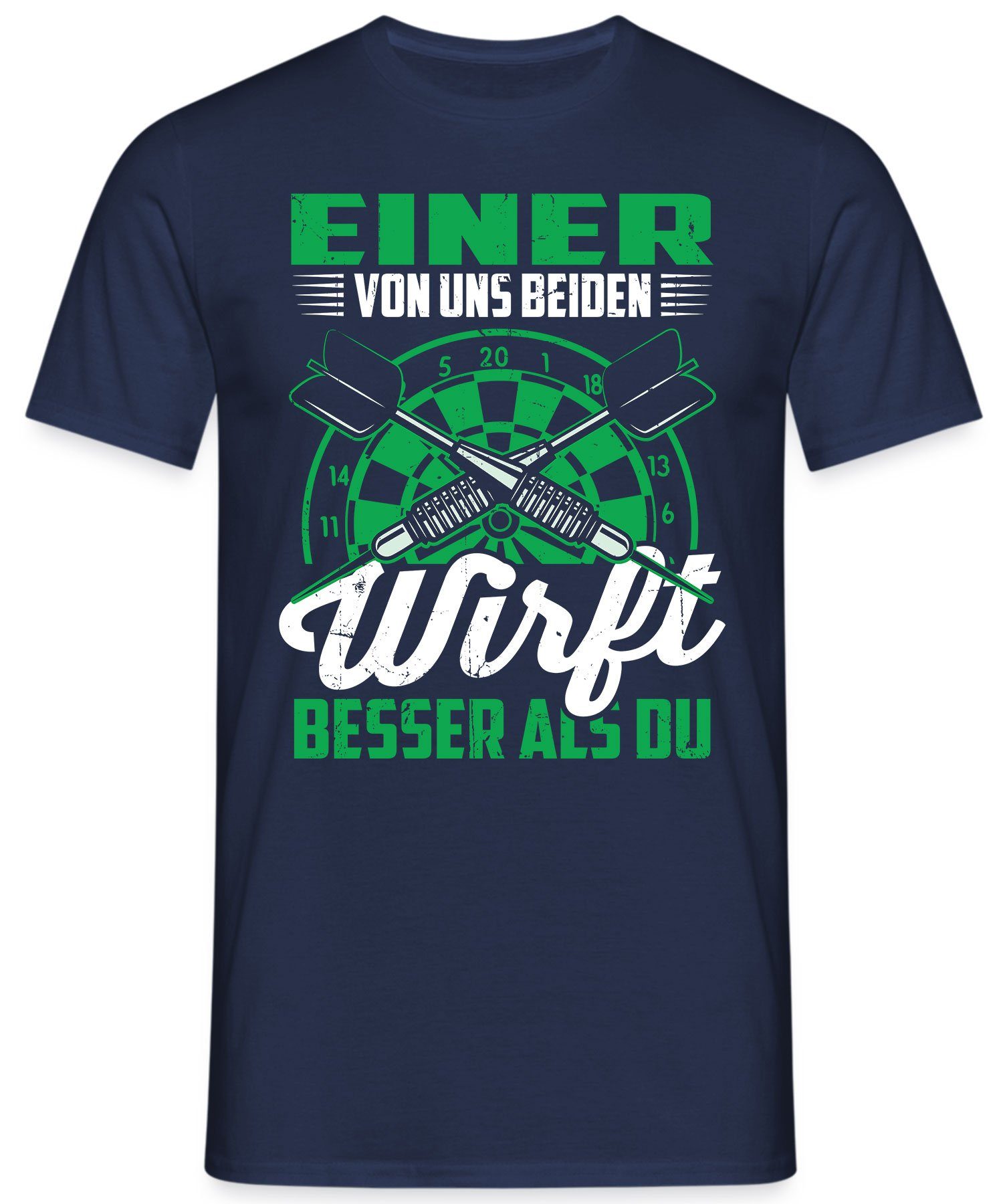 Quattro Dartscheibe Blau Dartpfeil Dartspieler Herren Spruch Dart Formatee (1-tlg) Kurzarmshirt T-Shirt Navy -