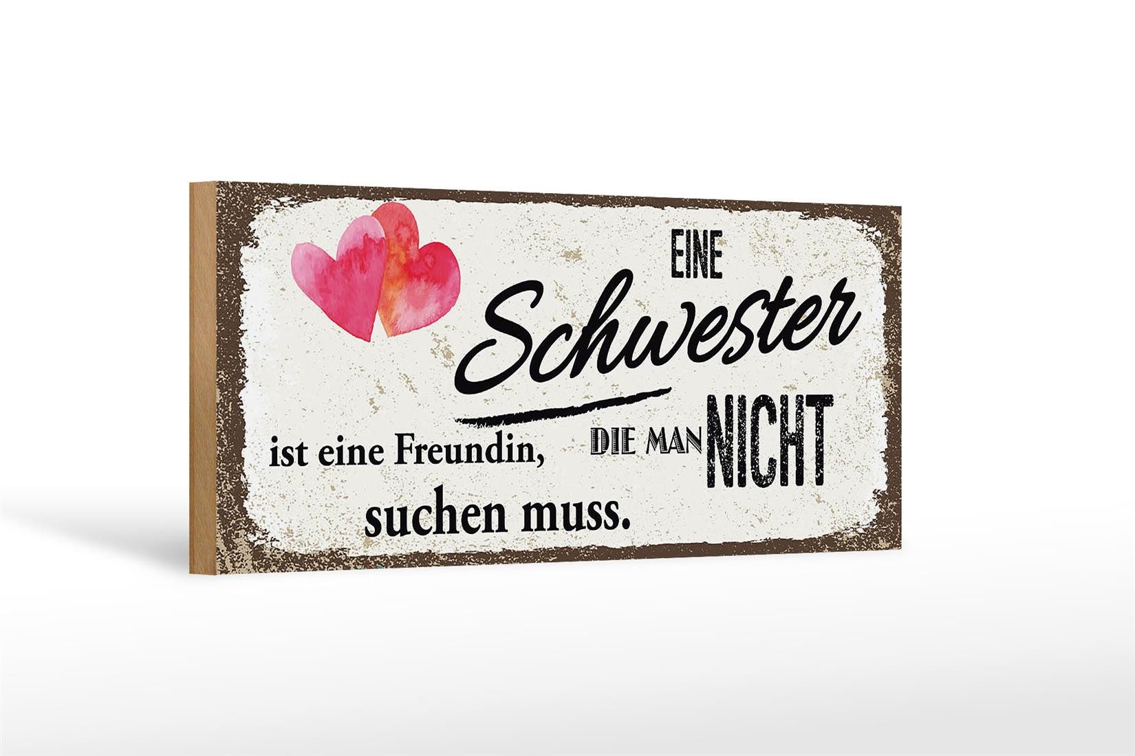 Femer GmbH Holzbild Spruch Schwester ist eine Freundin Herz 27x10cm, (1 St), Glatte Holzfaserplatte (MDF), vorn beschichtet