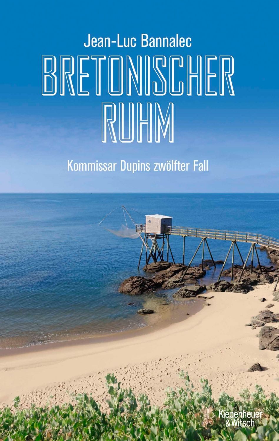 Bretonischer Ruhm / Jean-Luc Bannalec