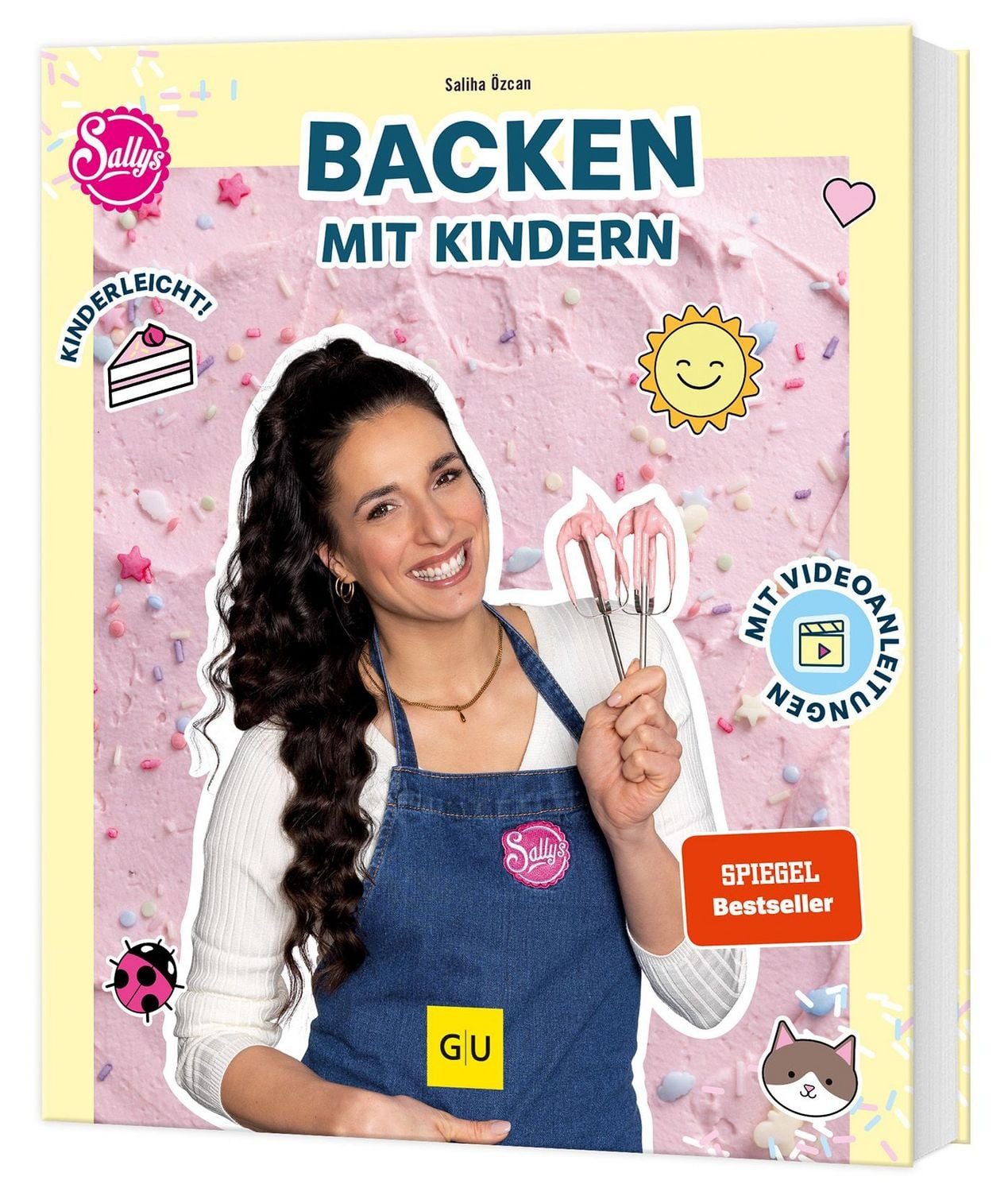 Sallys Backen mit Kindern Das Familien-Backbuch - wenig Zutaten, einfa / Saliha Özcan