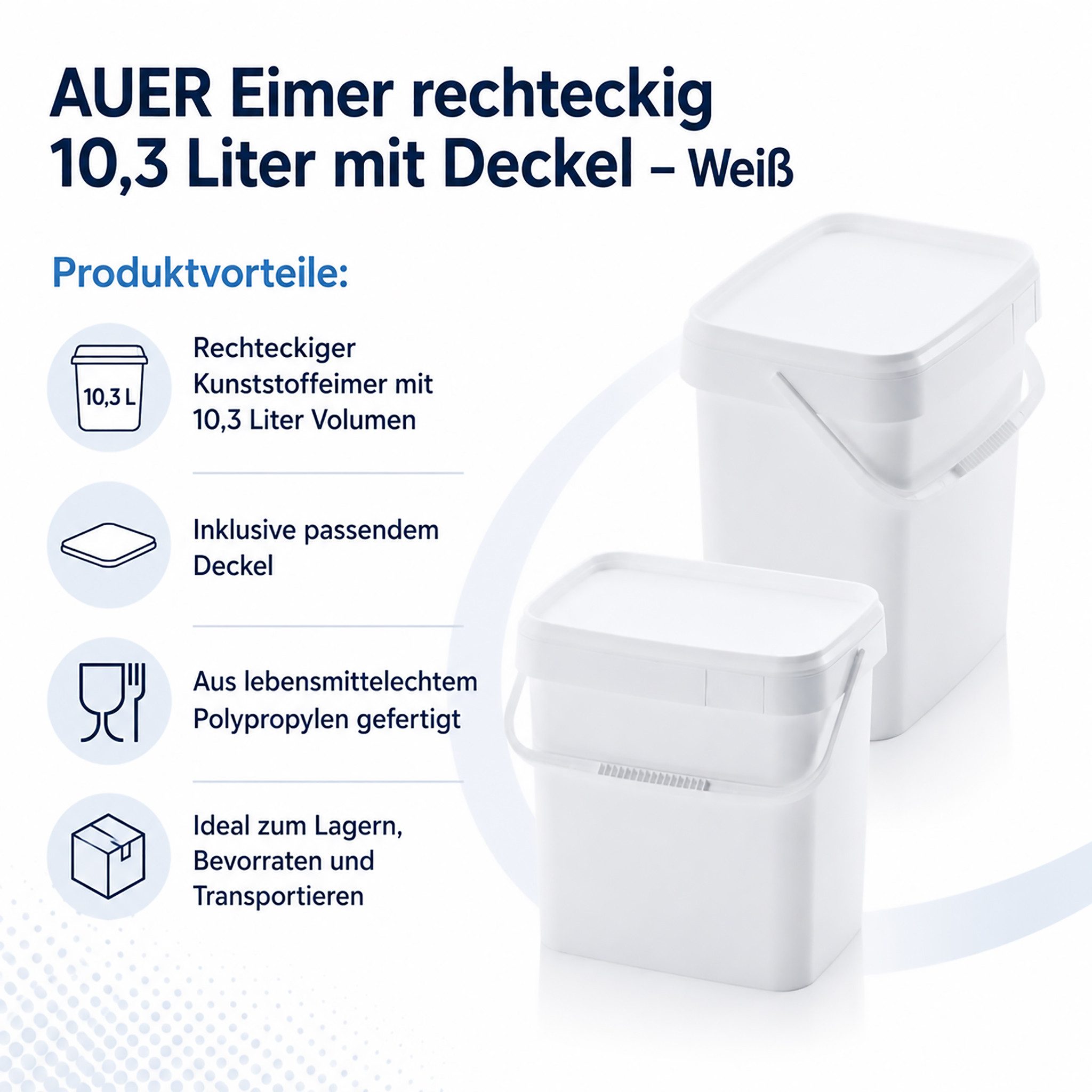 AUER Packaging GmbH Frischhaltedose AUER 10,3 Liter Eimer rechteckig mit Deckel 29 x 20 x 27 cm Weiß, Polypropylen, (1-tlg), lebensmittelecht