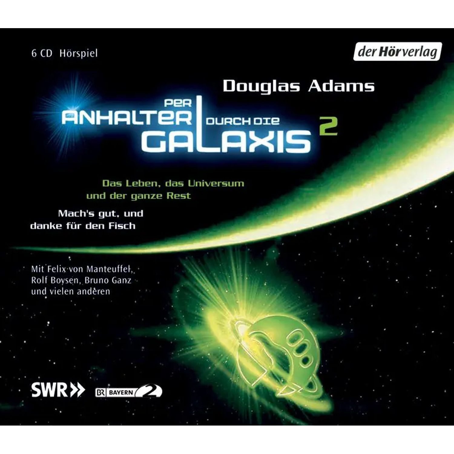 Der HörVerlag Hörspiel Per Anhalter durch die Galaxis 2. 6 CDs