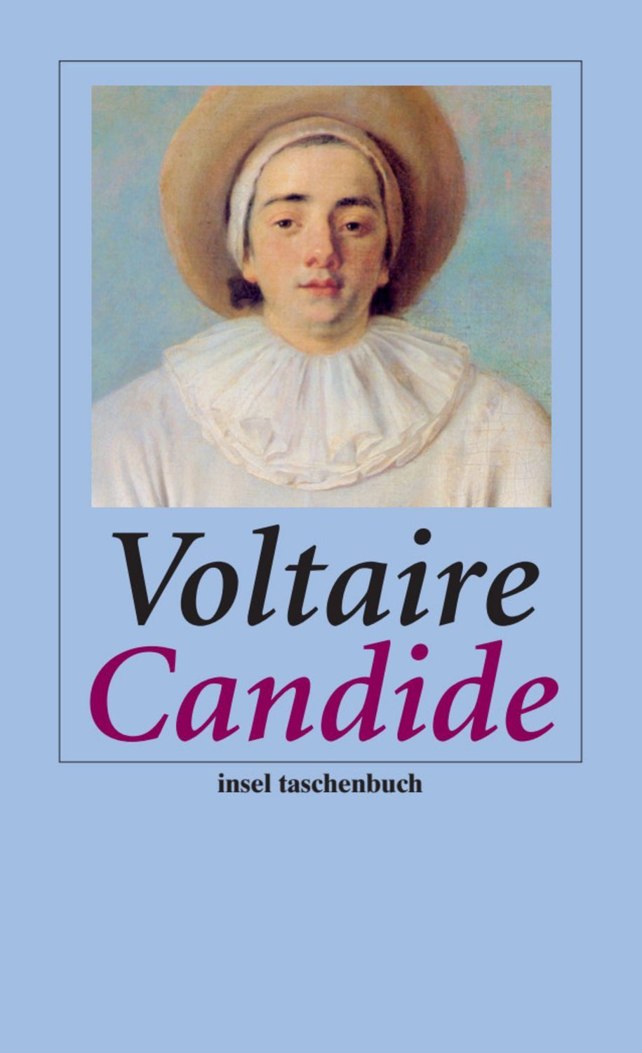 Candide oder Der Optimismus / Voltaire