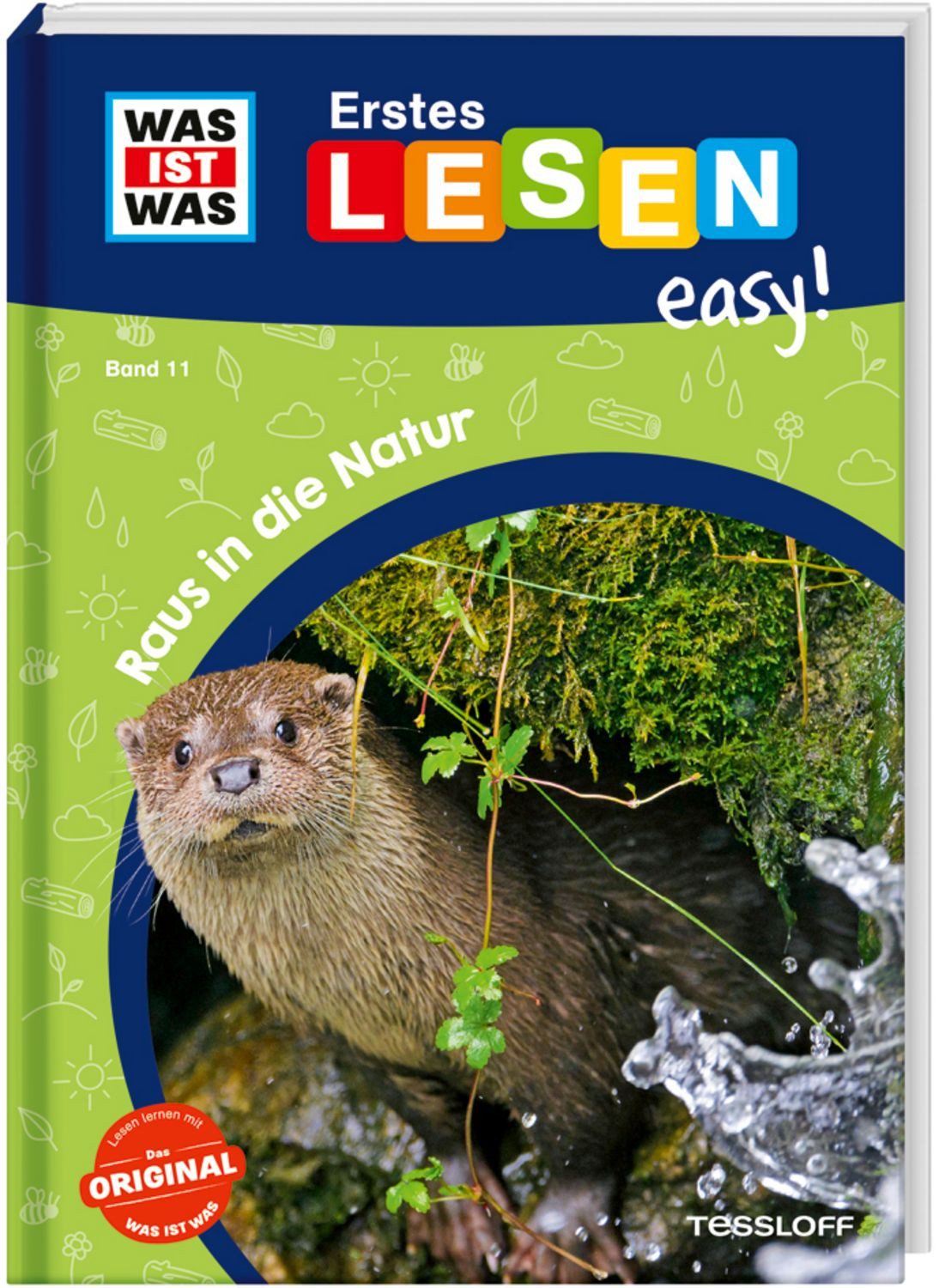 WAS IST WAS Erstes Lesen easy! Band 11. Raus in die Natur / Sonja Meierjürgen