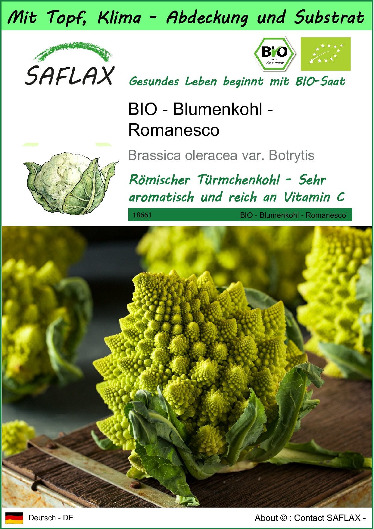 Gemüsesamen SAFLAX - Garden to go - BIO - Blumenkohl - Romanesco