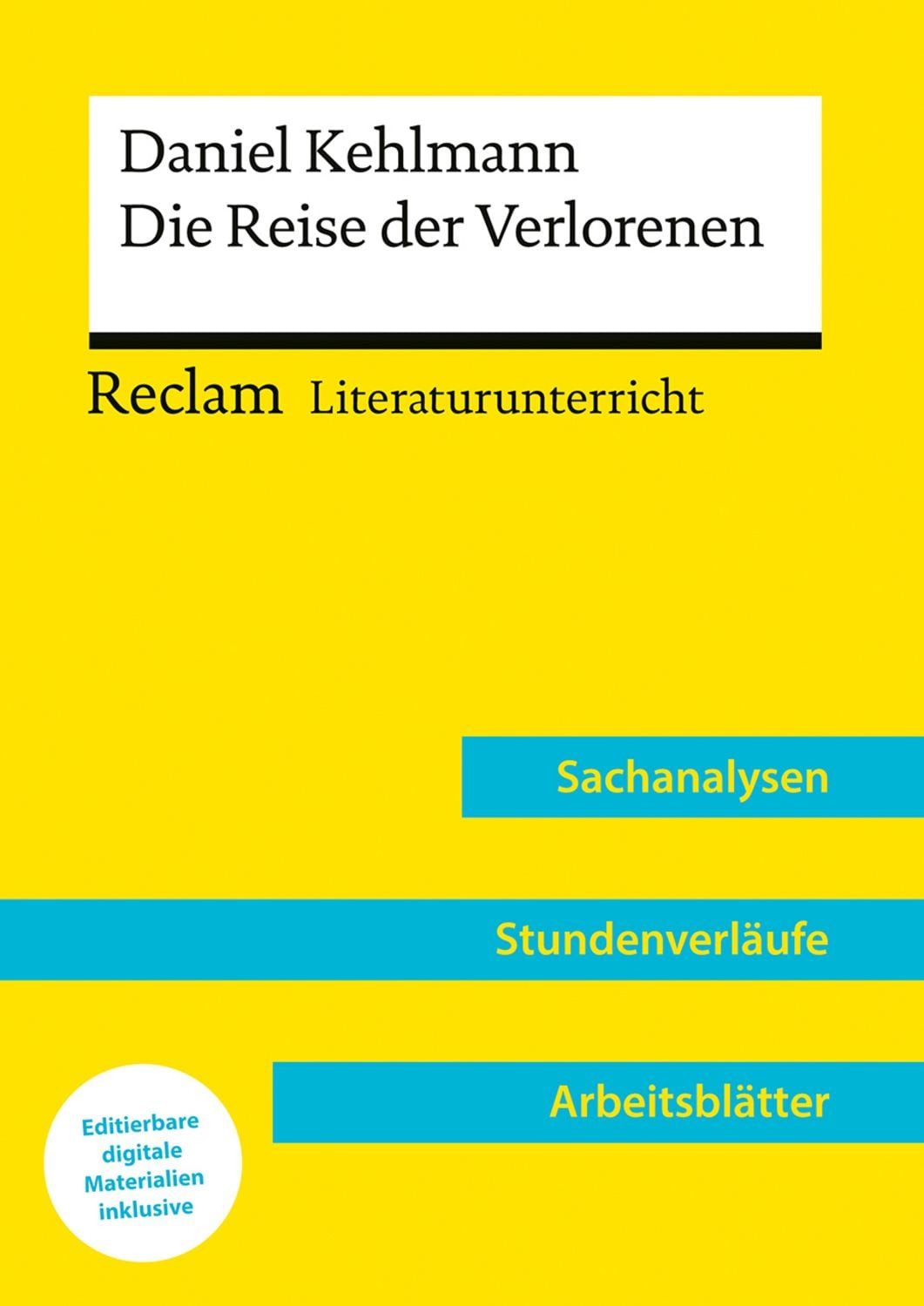 Daniel Kehlmann: Die Reise der Verlorenen / Annette Kliewer