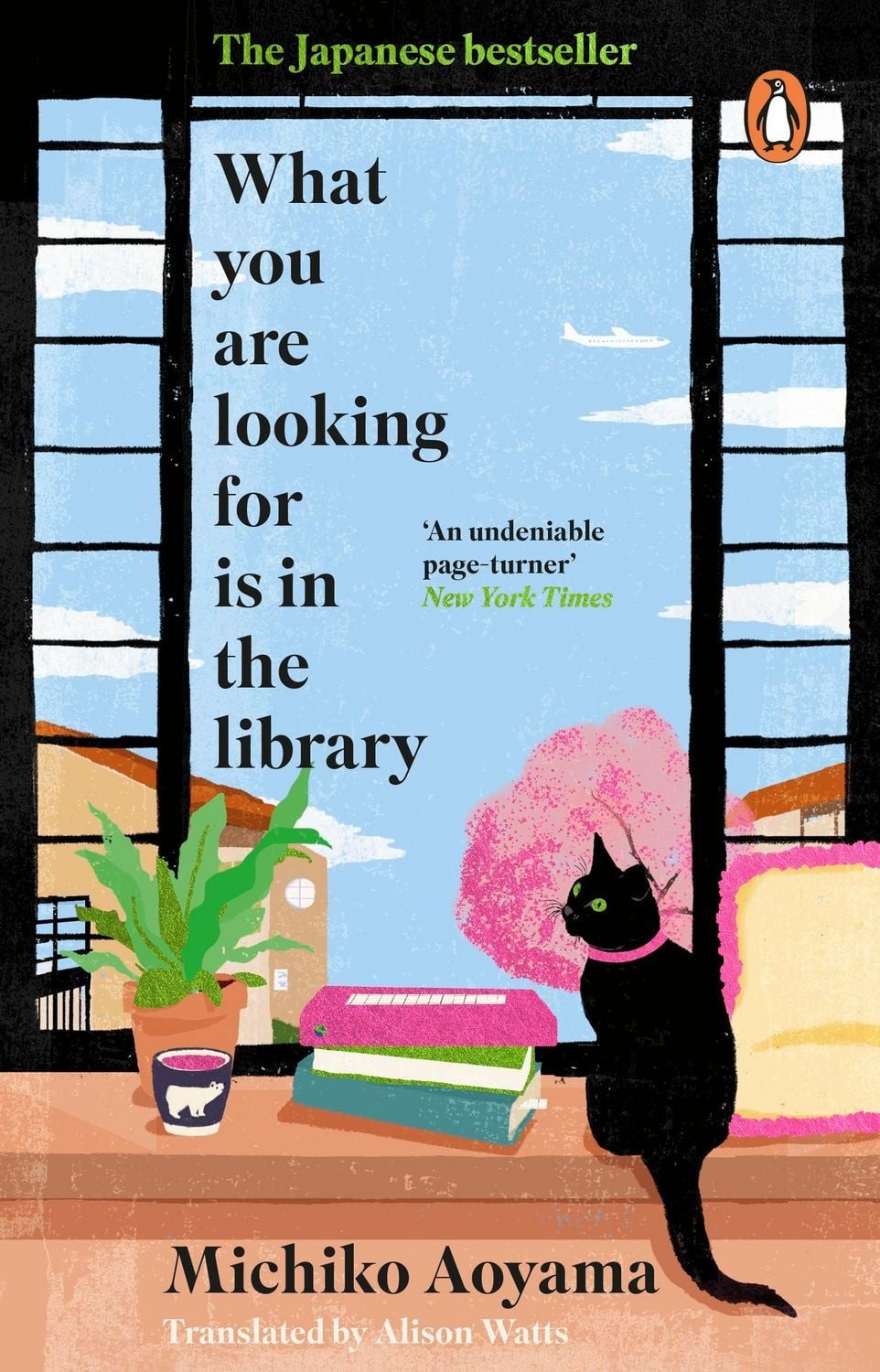 What You Are Looking for is in the Library / Michiko Aoyama, The uplifting Japanese fiction bestseller