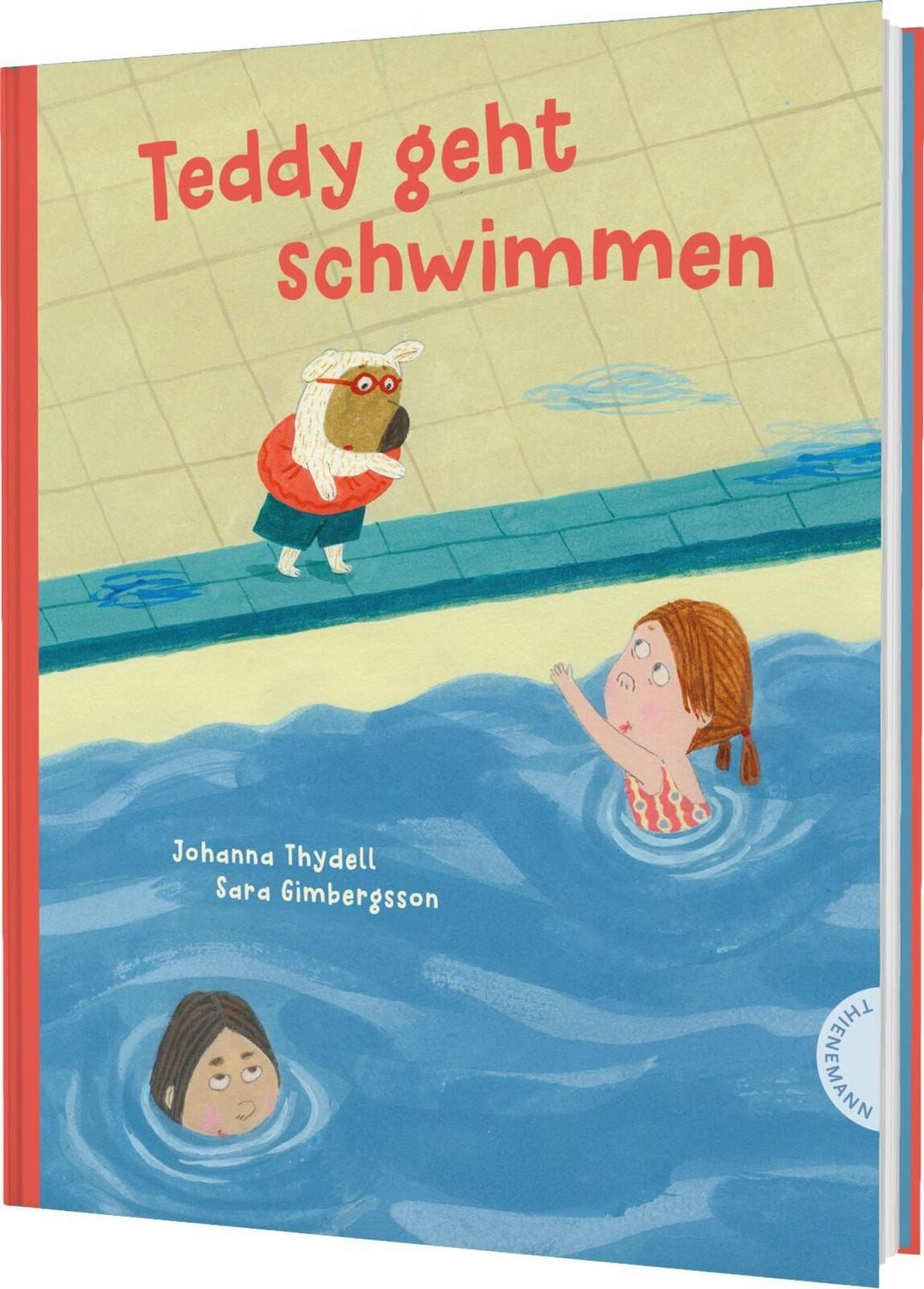 Teddy geht schwimmen / Johanna Thydell