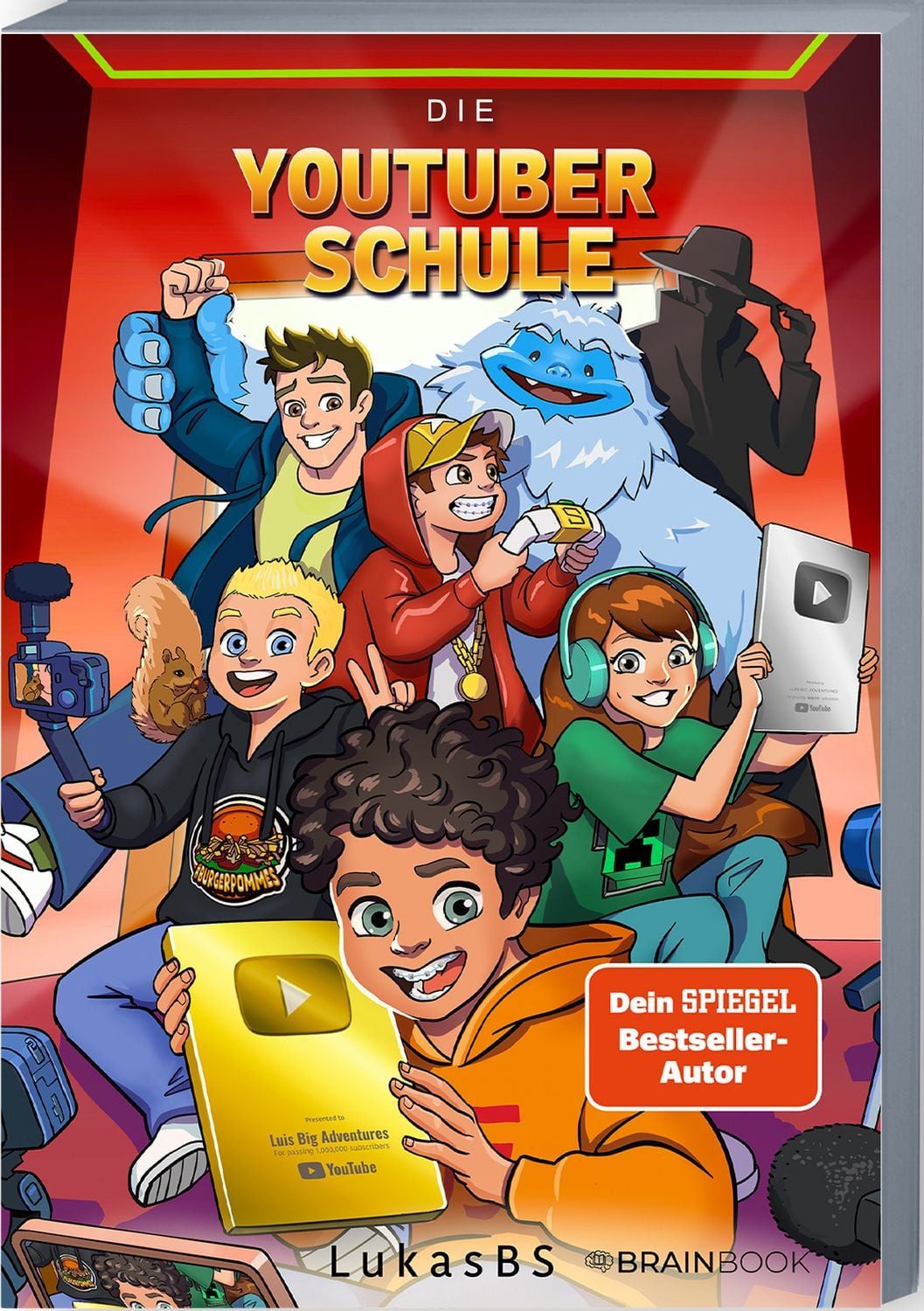 Jugendbuch Die YouTuber Schule LukasBS LukasBS