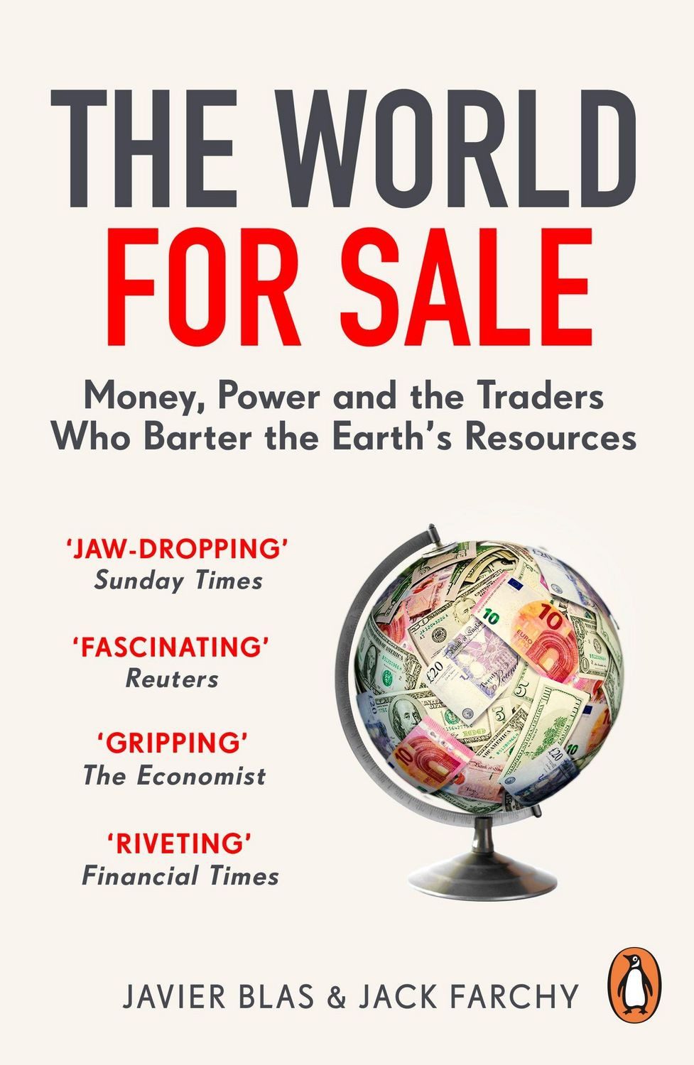The World for Sale / Javier Blas, Jack Farchy
