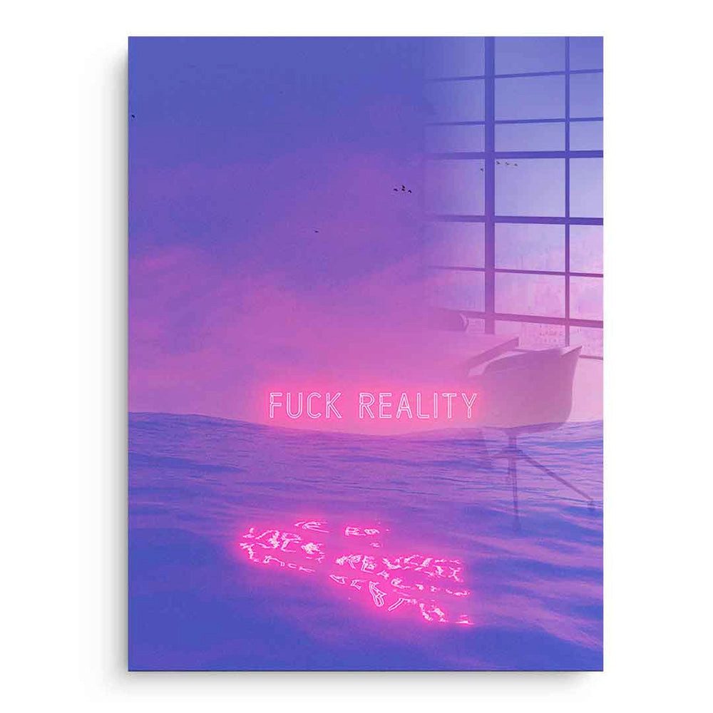 DOTCOMCANVAS® Acrylglasbild Fuck Reality - Acrylglas, Acrylglasbild Fuck Reality KI AI generiert digitale Kunst Wandbild