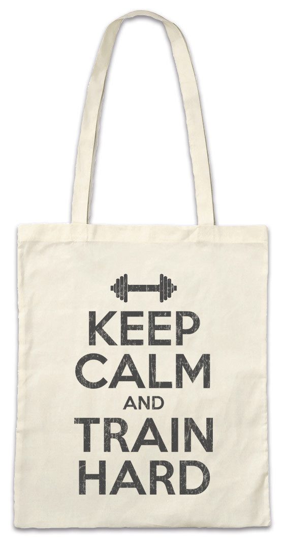 Beuteltasche Keep Calm And Train Hard Stofftasche Body Building Gym Training