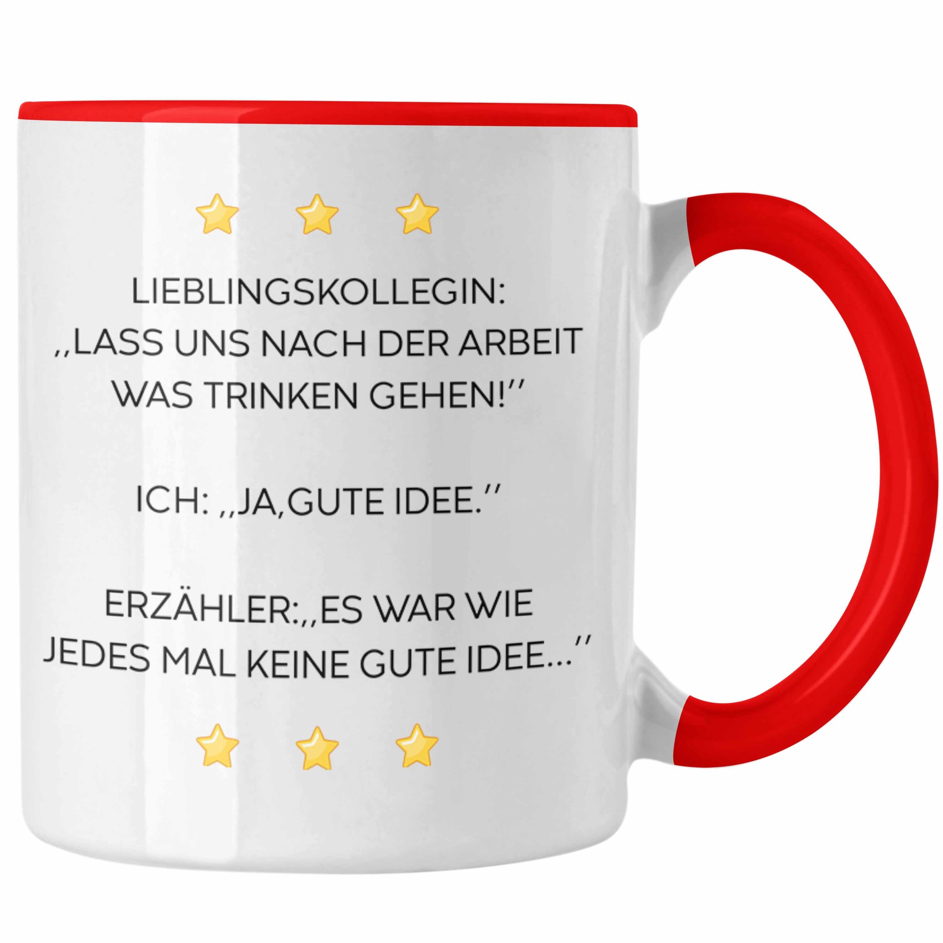 Trendation Tasse Trendation - Lustige Tasse mit Spruch für Frauen Arbeit Büro Lustig Tassen Becher mit Sprüchen Kollegin Geschenk Sarkasmus Lieblingskollegin Rot