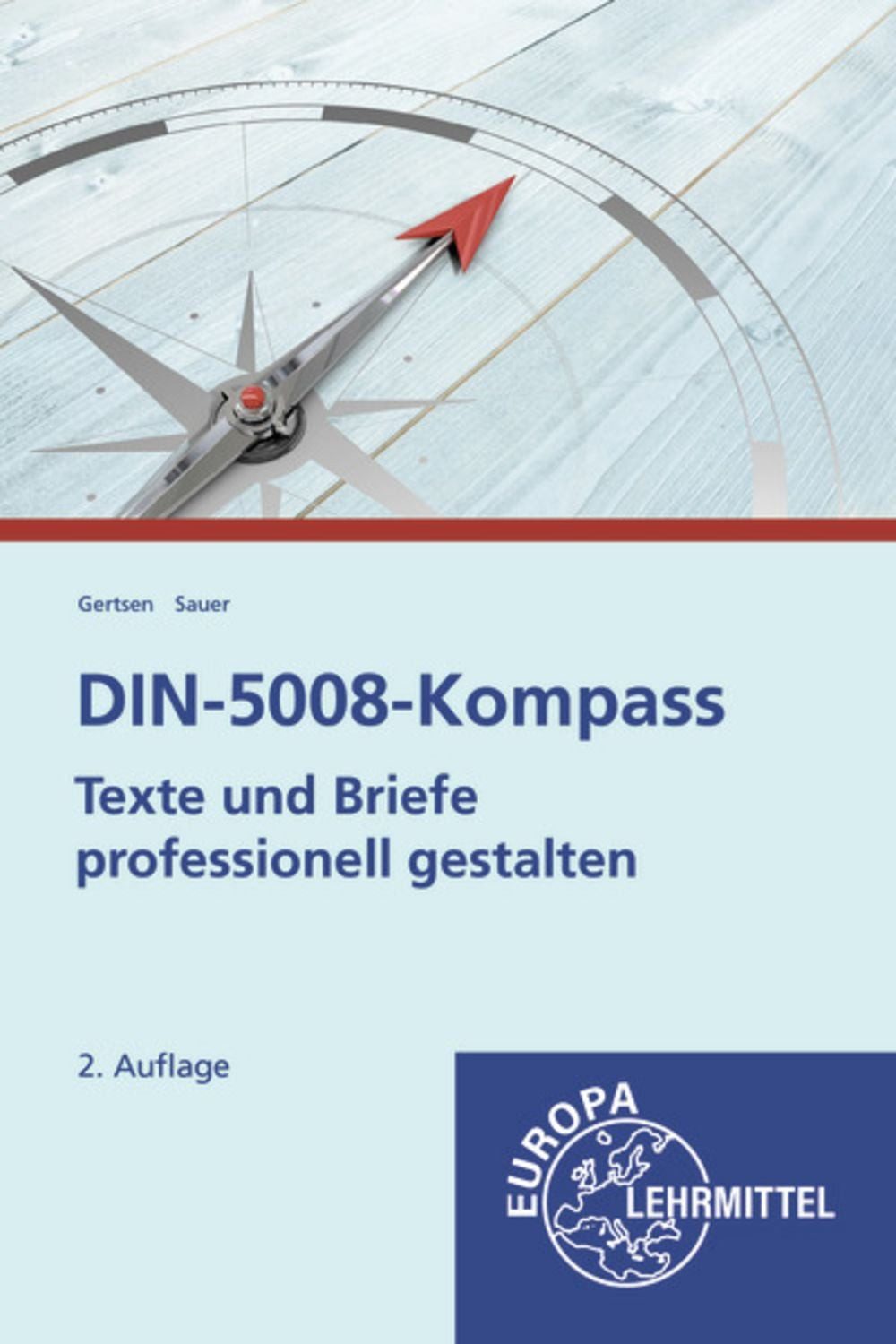 DIN-5008-Kompass / Christiane Gertsen, Gisbert Sauer